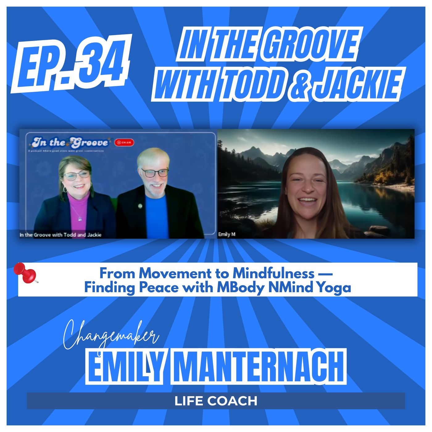 Ep. 34 From Movement to Mindfulness - Finding Peace with MBody NMind Yogo | In the Groove episode artwork