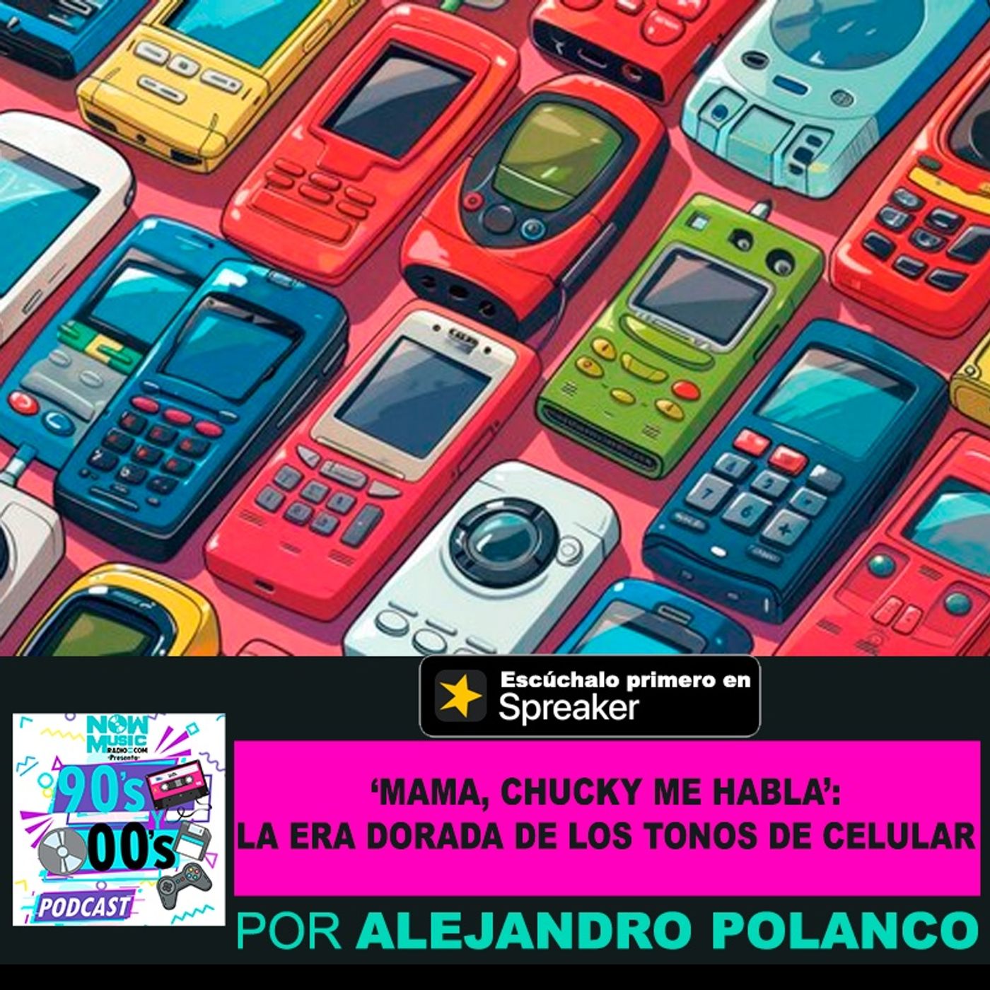 "Mamá, Chucky me habla": La era dorada de los tonos de celular episode artwork