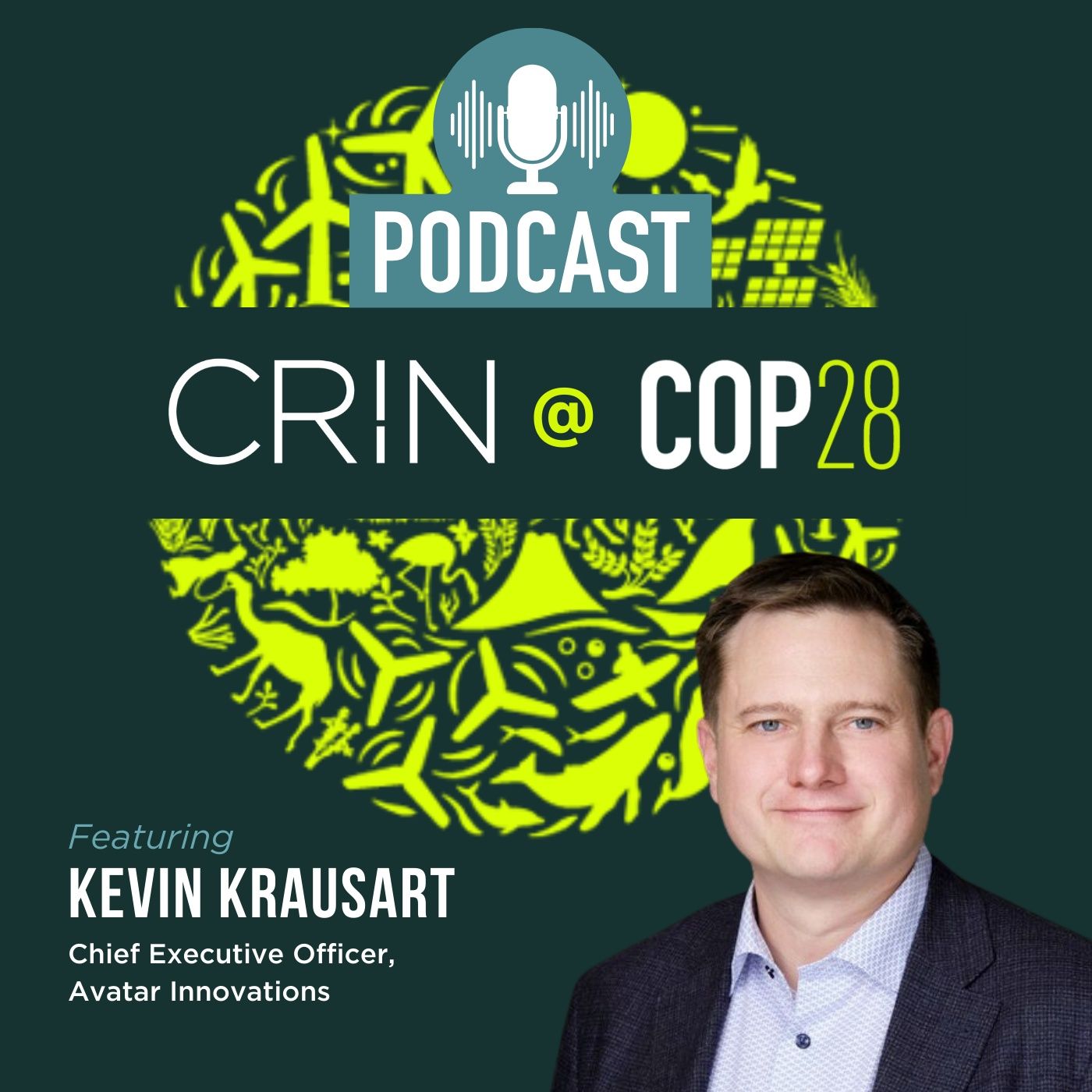 Episode 6: Kevin Krausart, Avatar Innovations