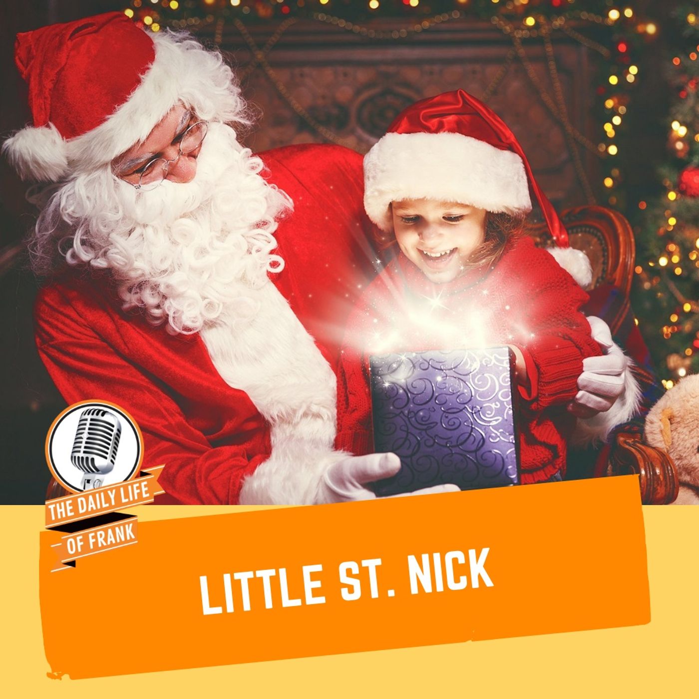 Episode 55: The Little Saint Nick (The Daily Life of Frank) episode artwork