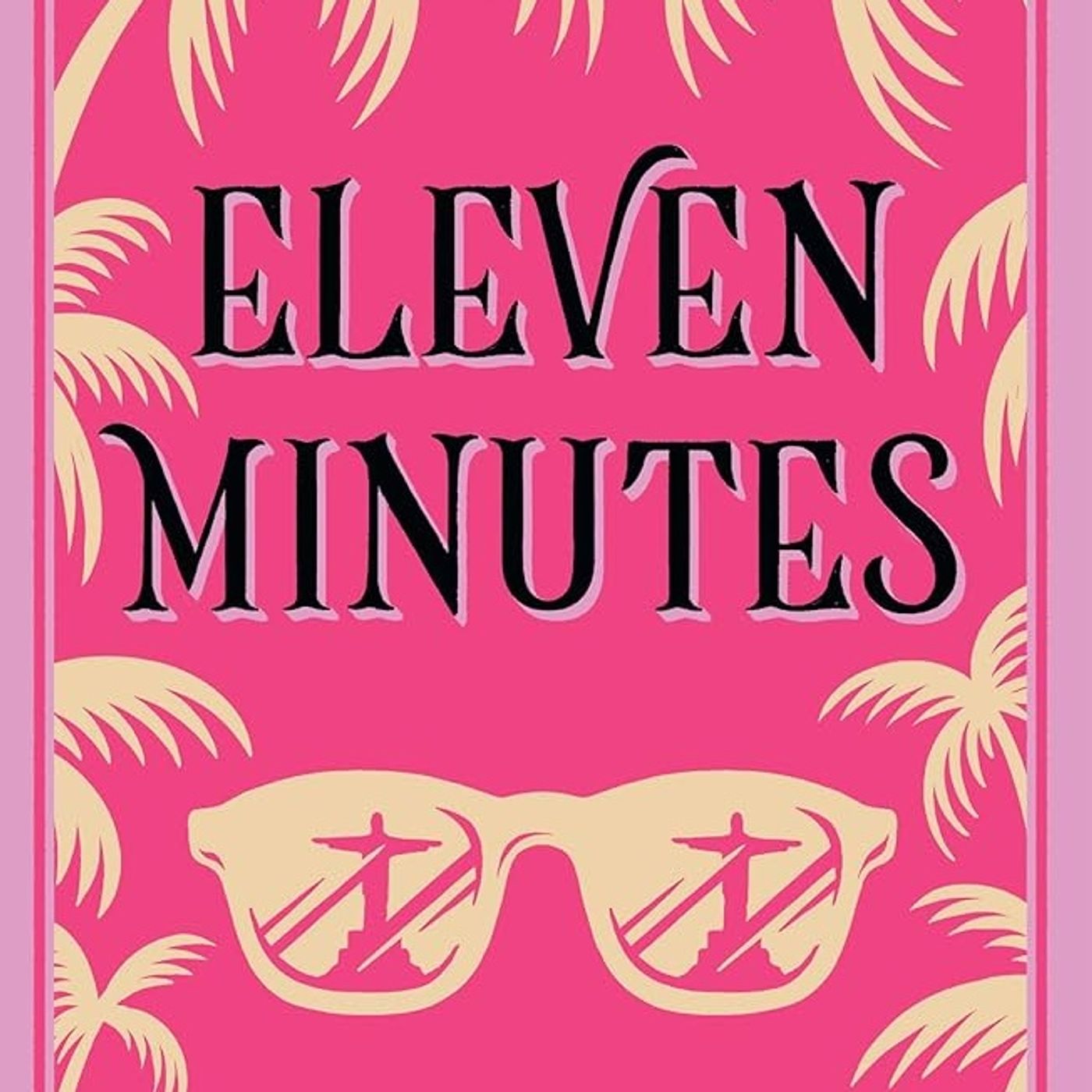 Eleven Minutes
