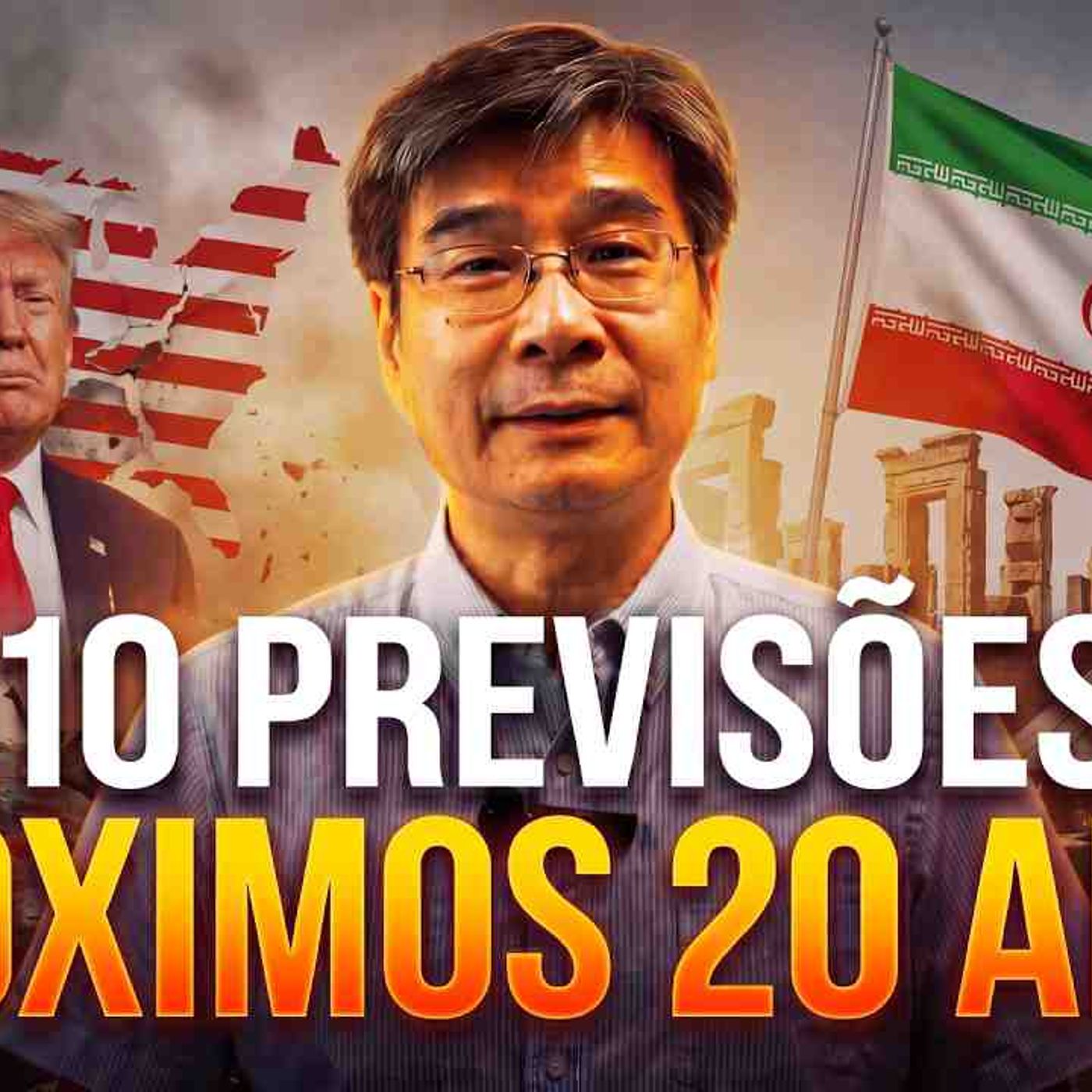 O Chinês que Previu Trump Acabou de Fazer 10 Previsões Mais ASSUSTADORAS episode artwork