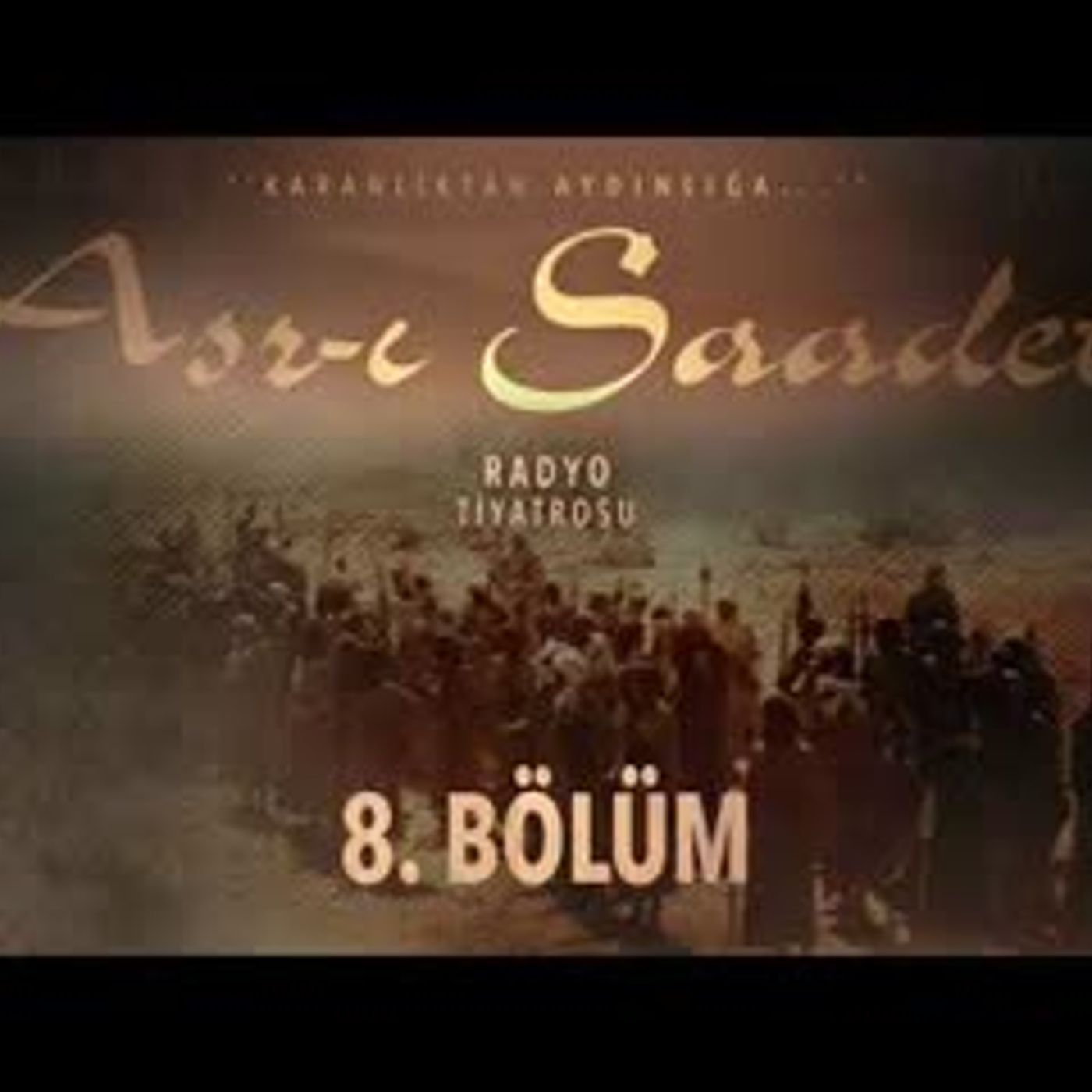8. Bölüm   Asr-ı Saadet Radyo Tiyatrosu - İlk Davet