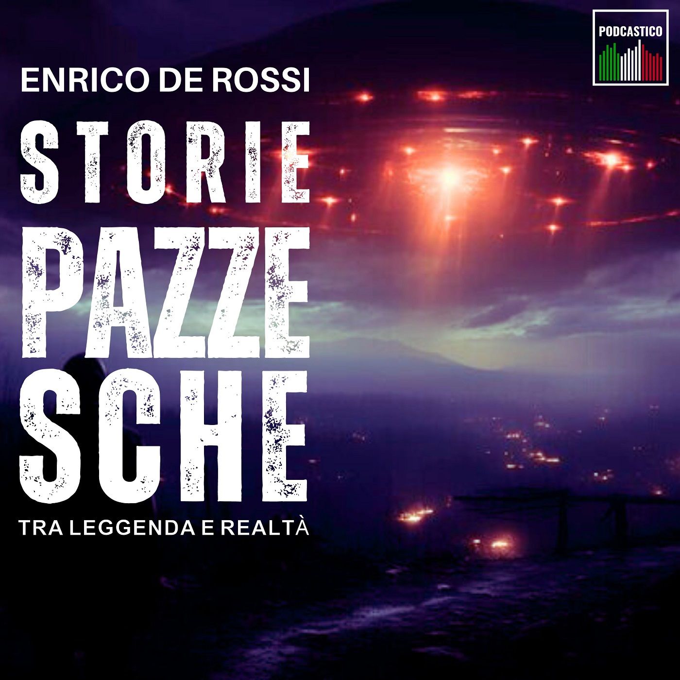 Storie pazzesche, tra leggenda e realtà