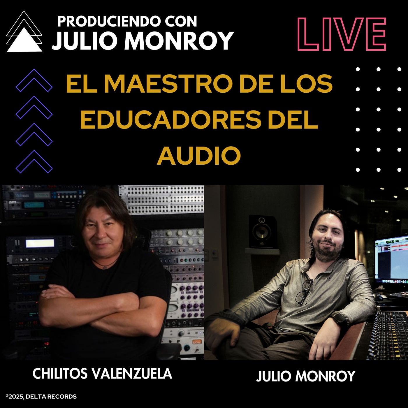 El maestro de los educadores del audio - Hablamos con Chilitos Valenzuela episode artwork