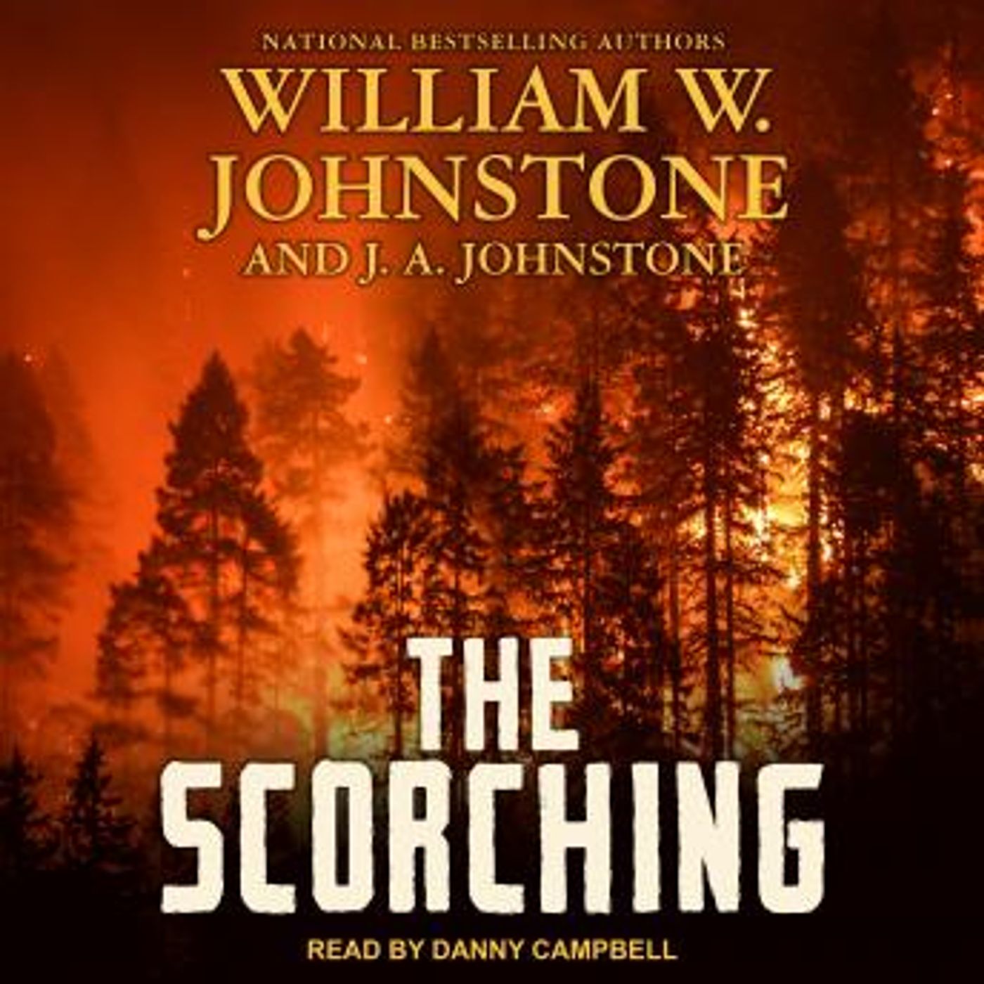The Scorching by William W. Johnstone, J. A. Johnstone episode artwork