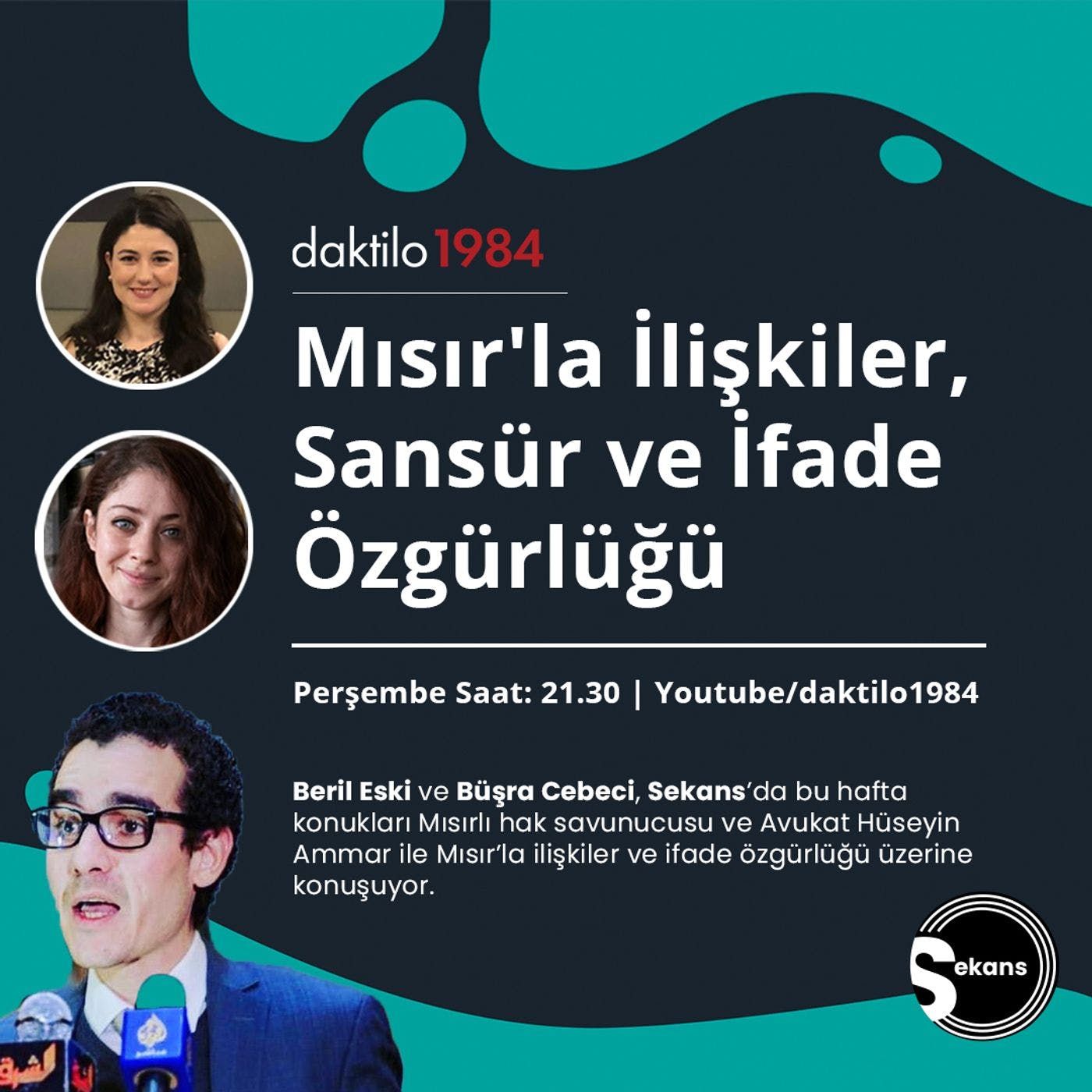Mısır'la İlişkiler, Sansür ve İfade Özgürlüğü | Konuk: Hüseyin Ammar | Sekans #2