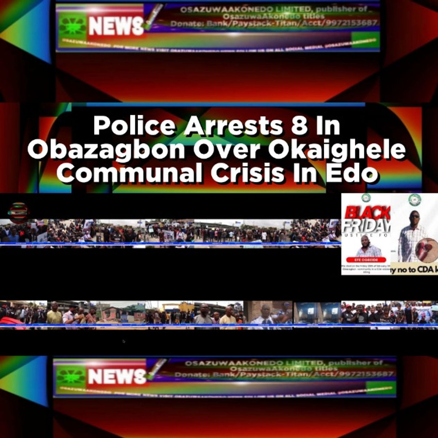 Police Arrests 8 In Obazagbon Over Okaighele Communal Crisis In Edo episode artwork