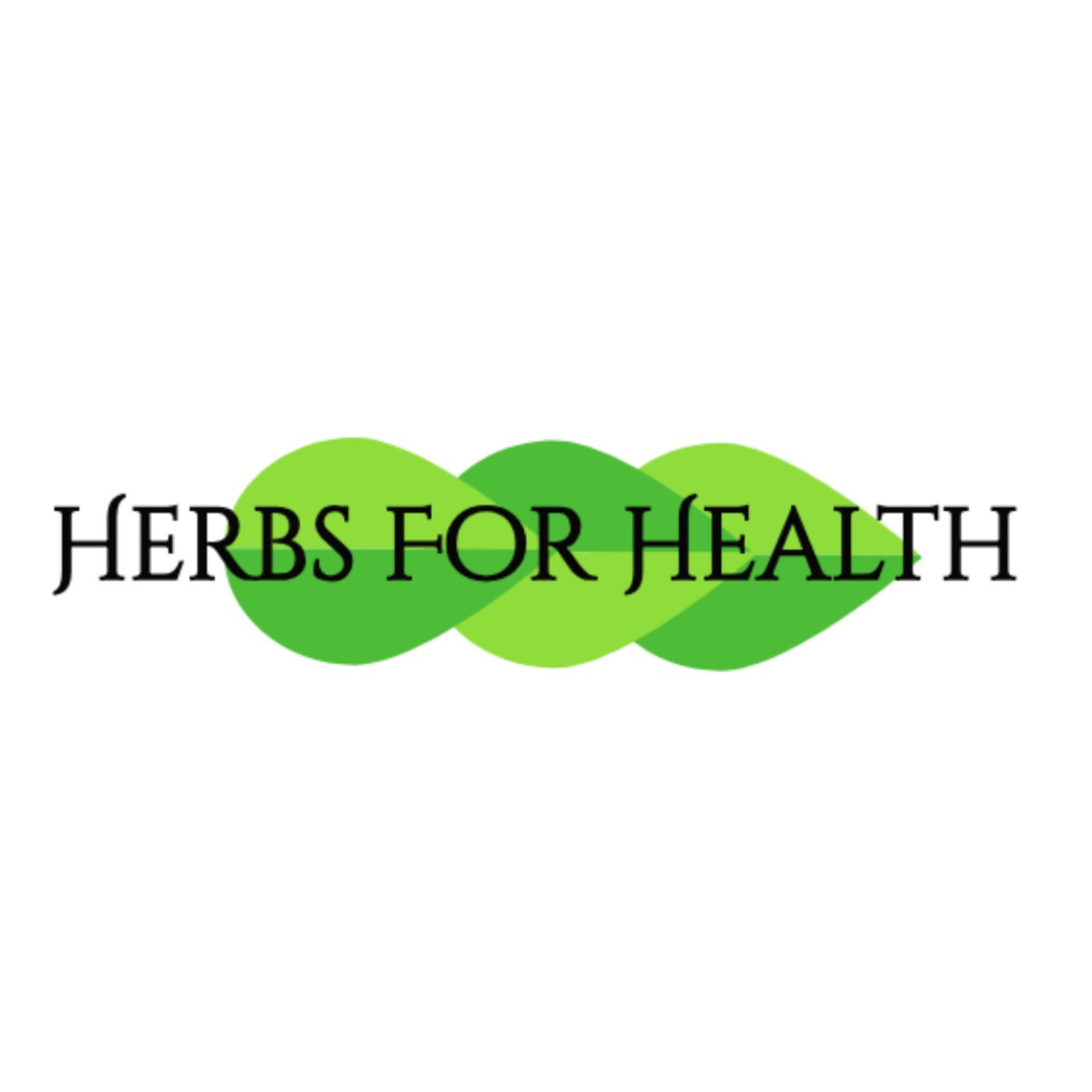 Herbs For Health Podcast