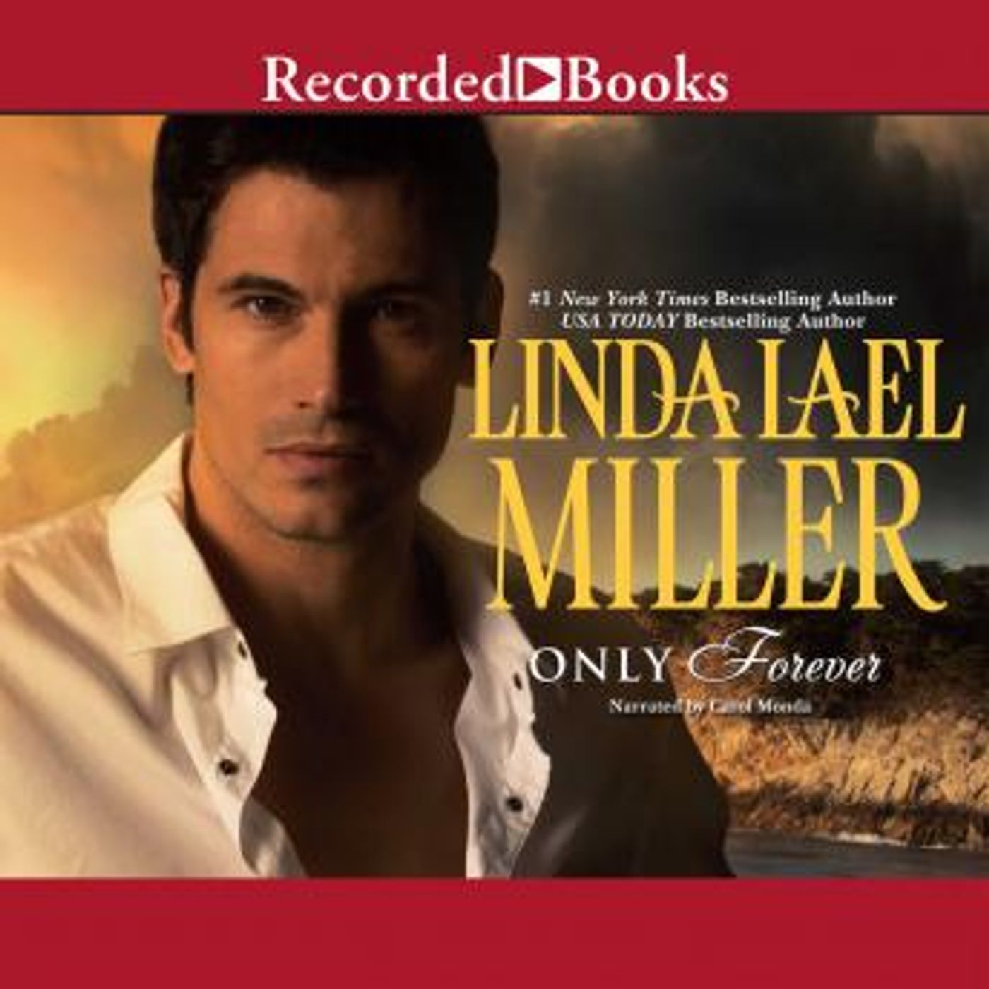 Only Forever by Linda Lael Miller episode artwork