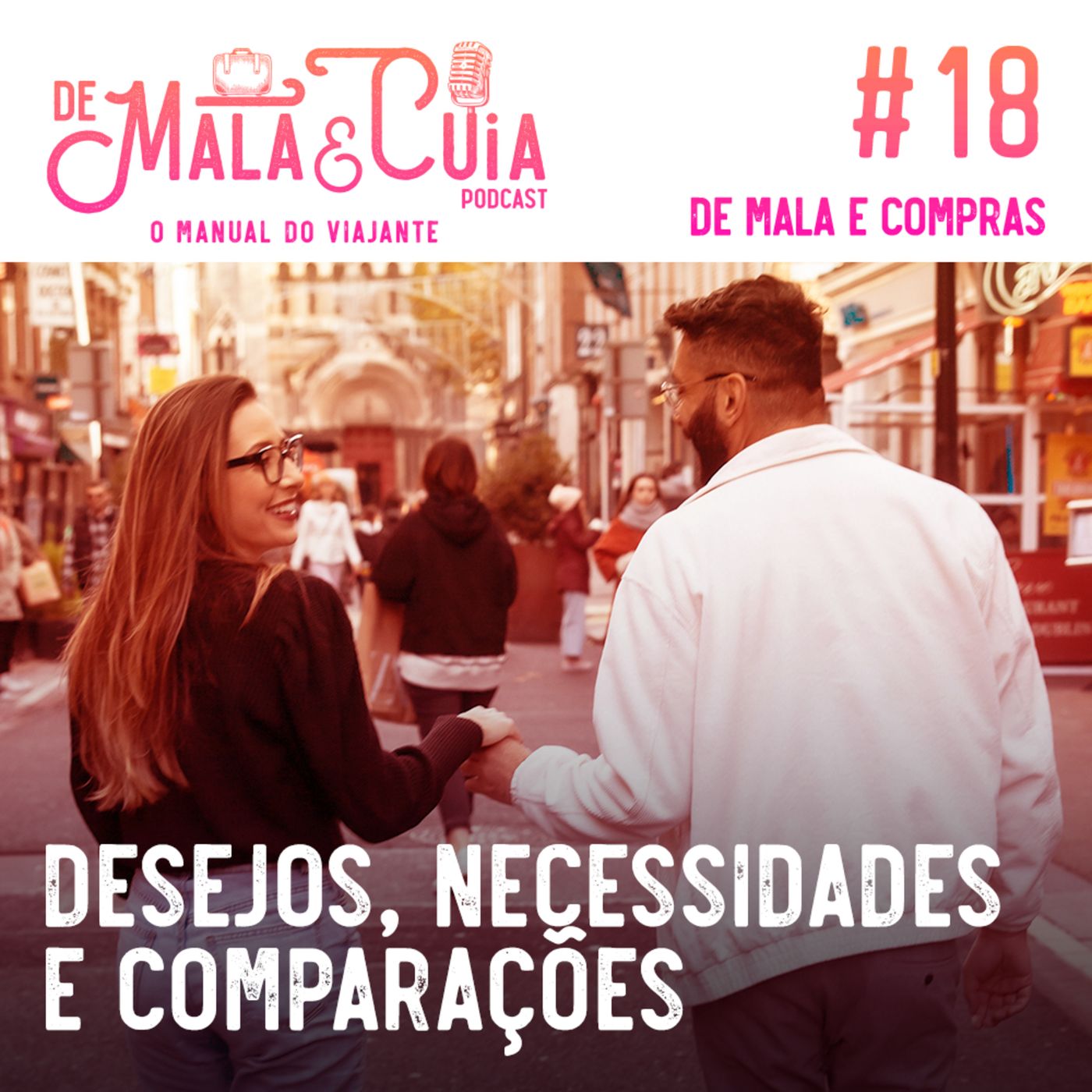 De Mala e Cuia - O Manual do Viajante