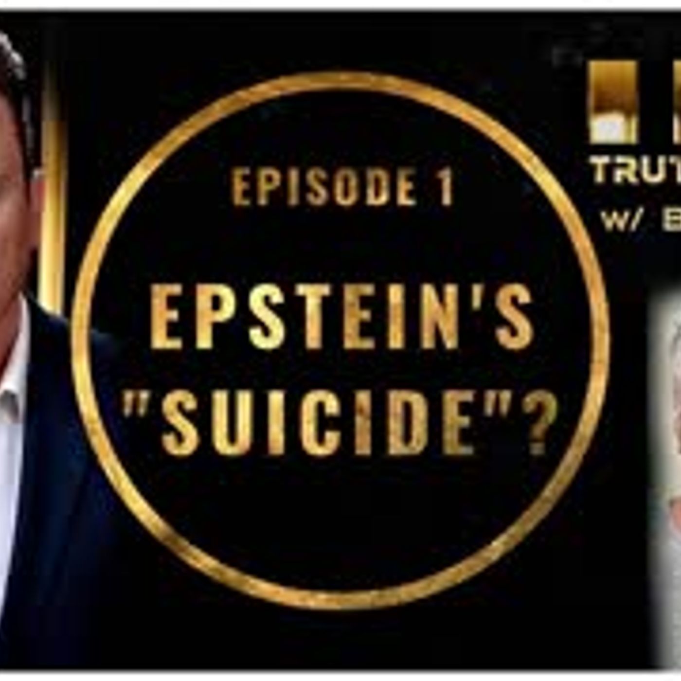Jeffrey Epstein’s Suicide, Co-conspirators A Deeper Look (TiM pc. 1) episode artwork