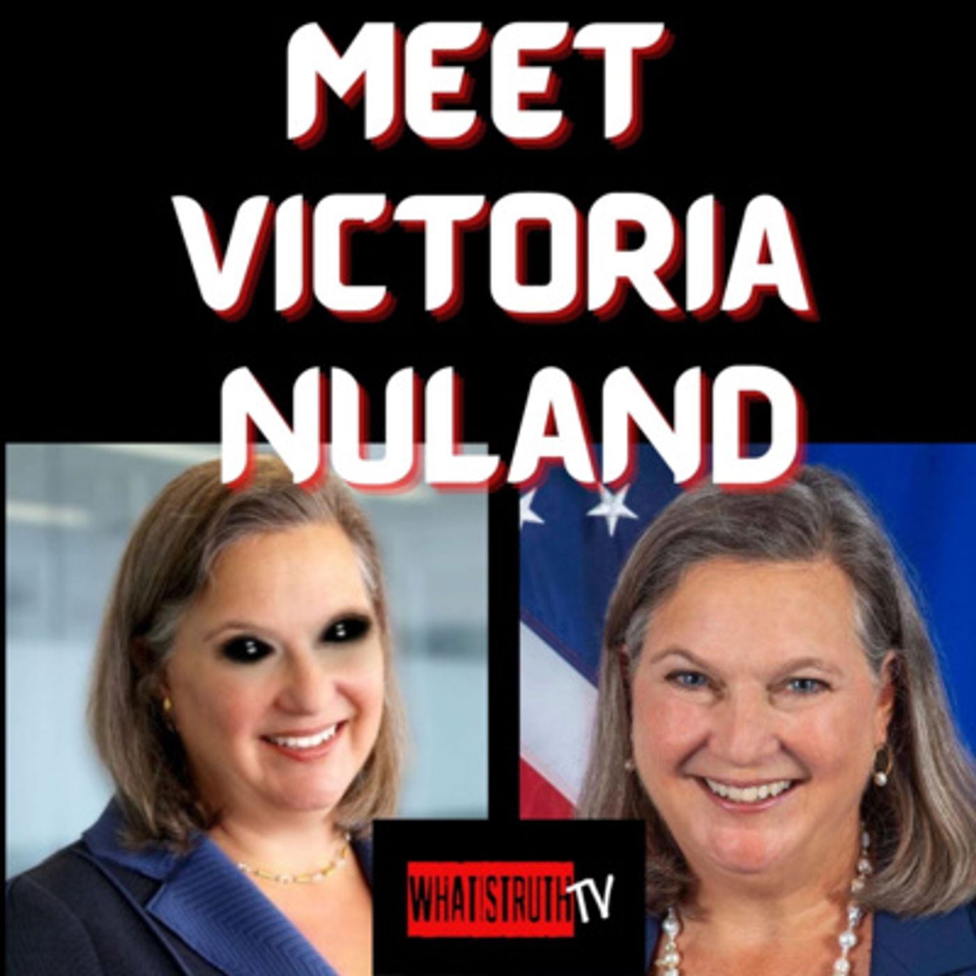 #83 Meet Victoria Nuland #victorianuland #ukraine #russia episode artwork