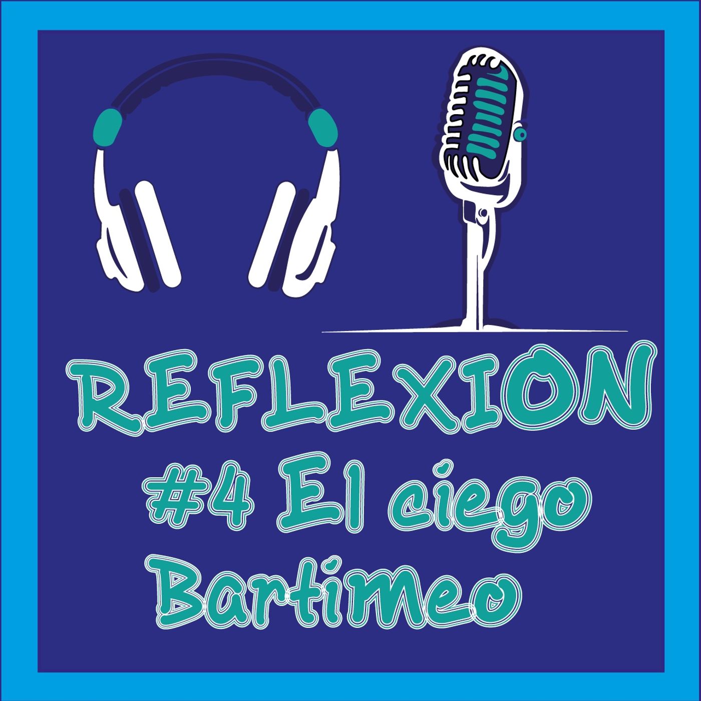 El ciego Bartimeo episode artwork