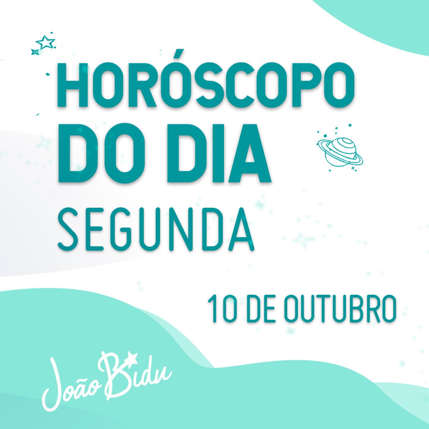 Horóscopo do Dia 10 de Outubro com João Bidu episode artwork