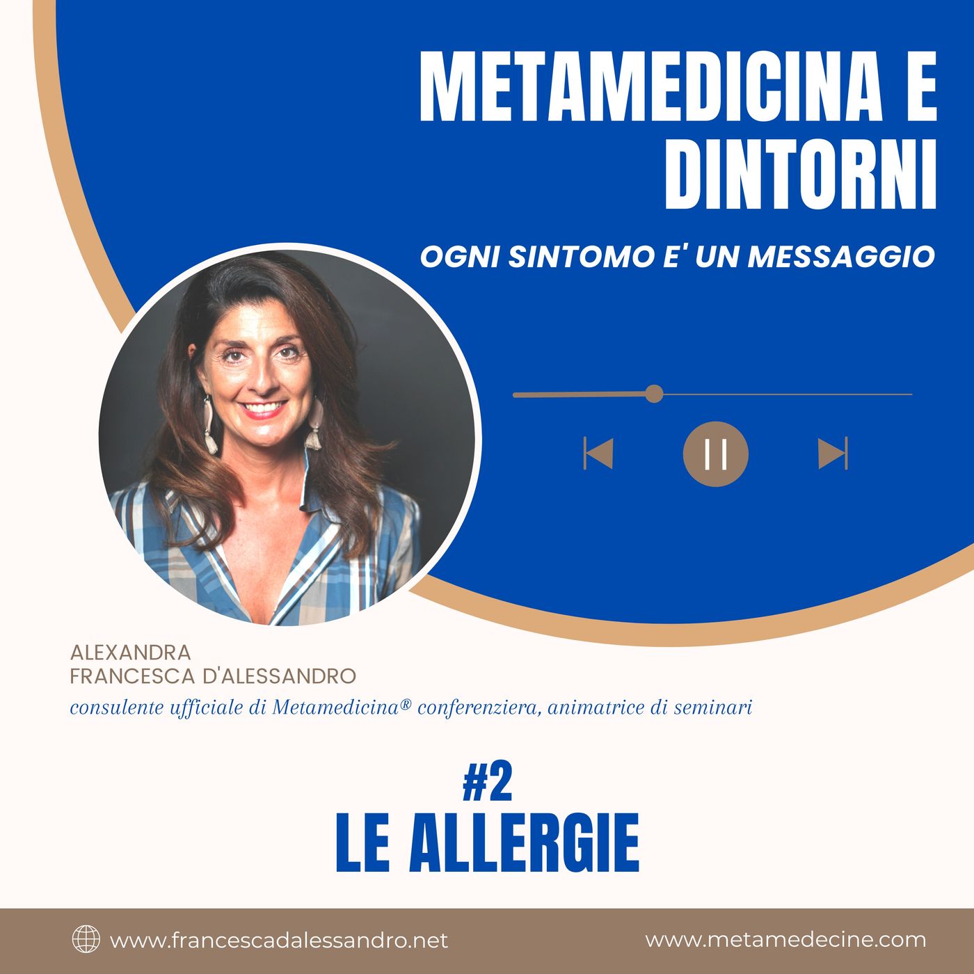 METAMEDICINA E DINTORNI di Alexandra Francesca d\'Alessandro