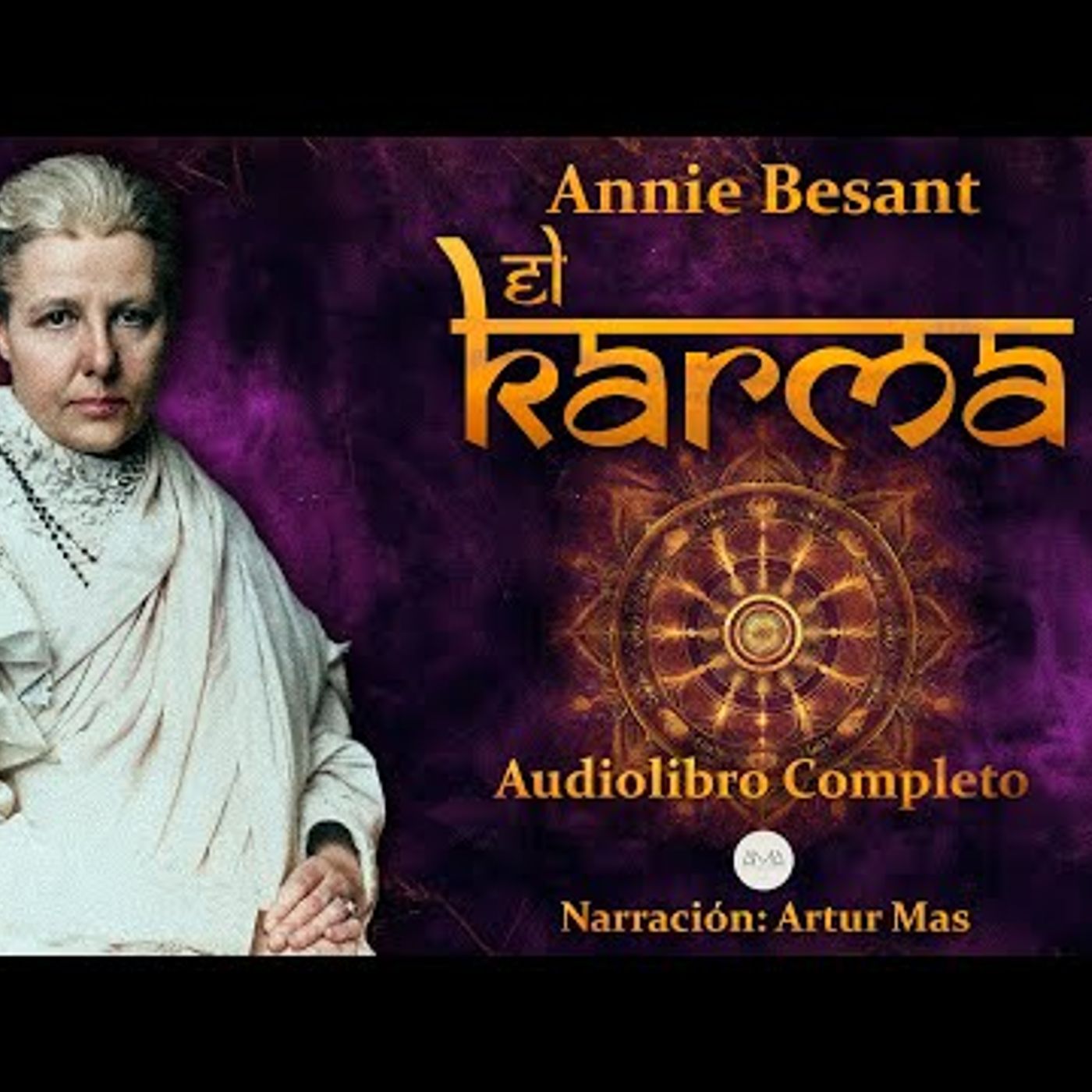 El Karma - Audiolibro completo - Annie Besant episode artwork