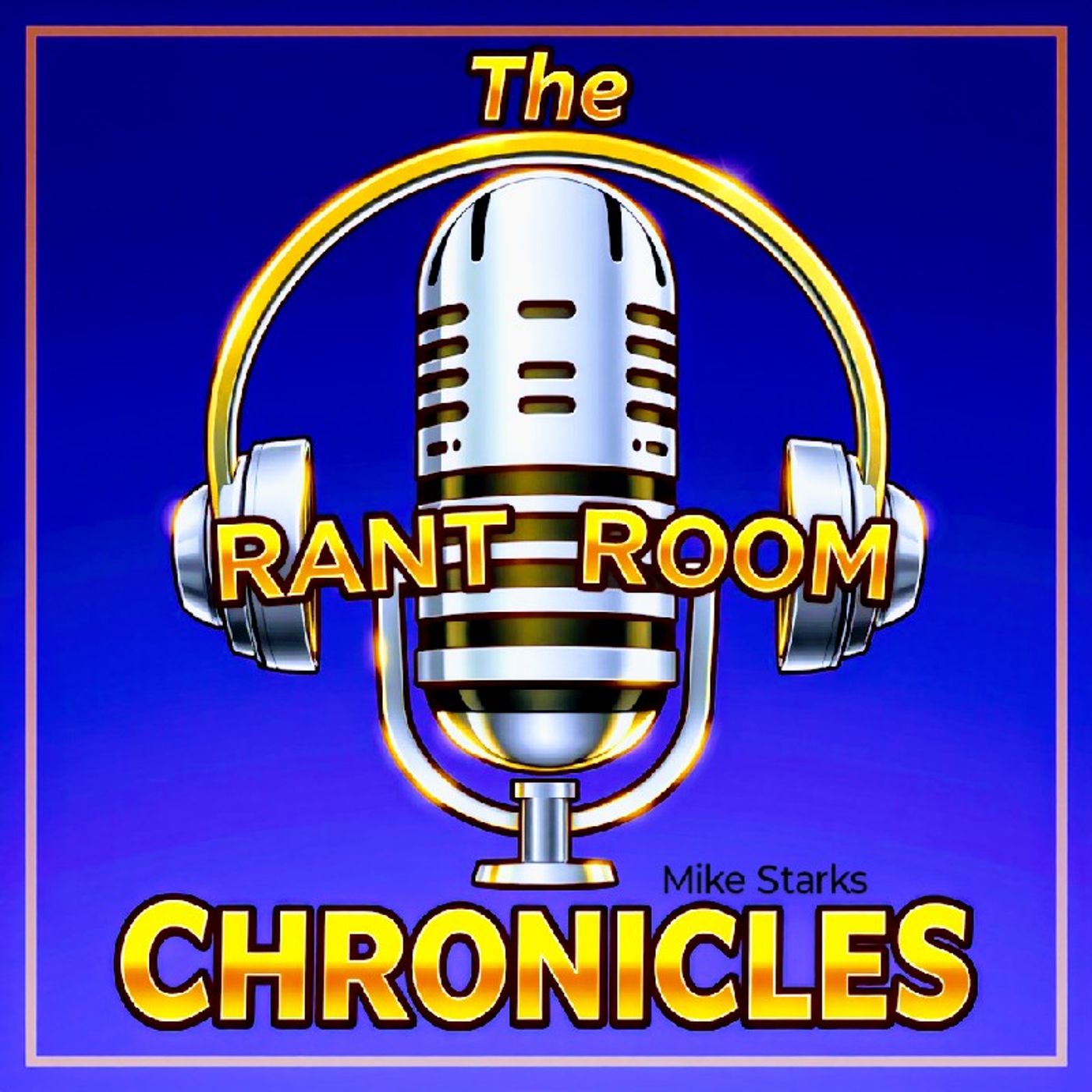 The Rant Room Chronicles