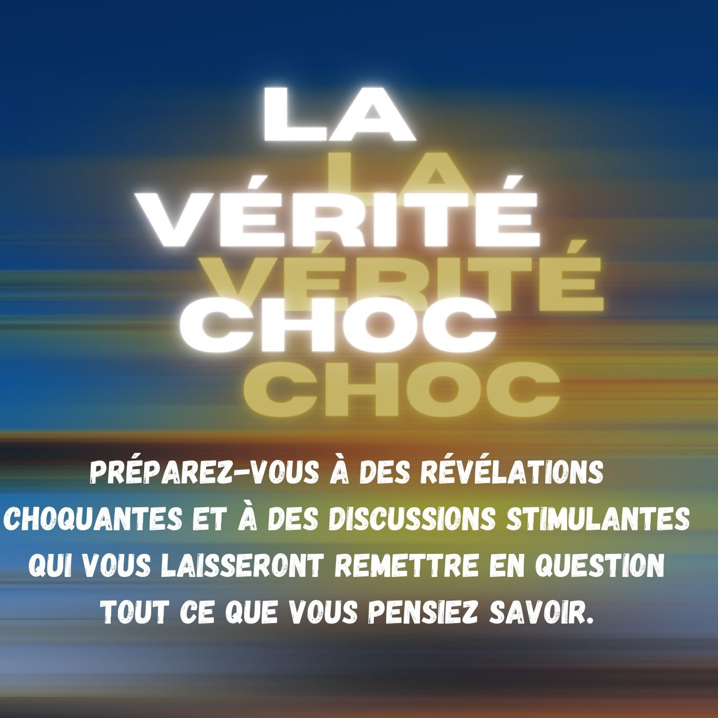 La Vérité Choc