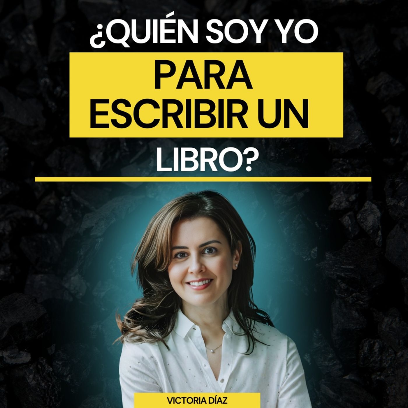 #449: Victoria Díaz: cómo convertir una experiencia personal en un libro de éxito #449: Victoria Díaz: cómo convertir una experiencia personal en un libro de éxito