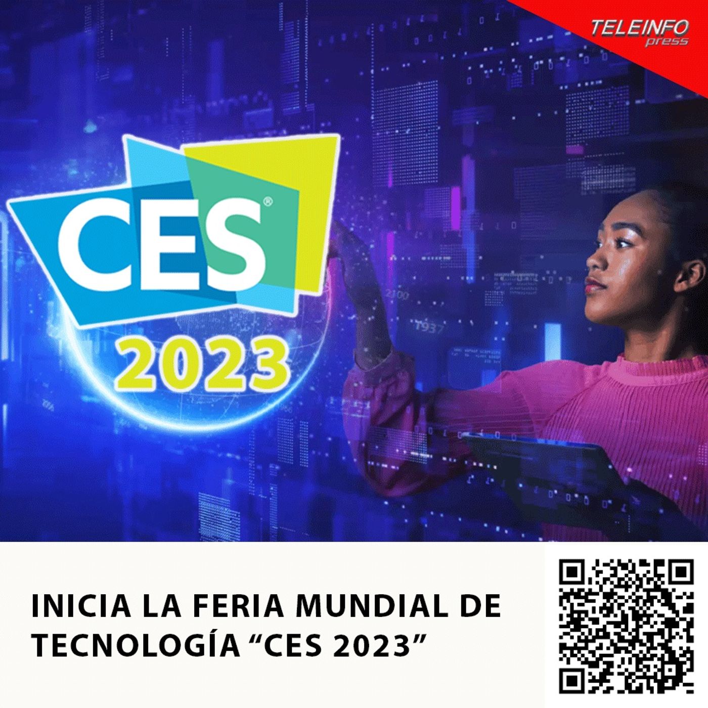 INICIA LA FERIA MUNDIAL DE TECNOLOGÍA “CES 2023” episode artwork