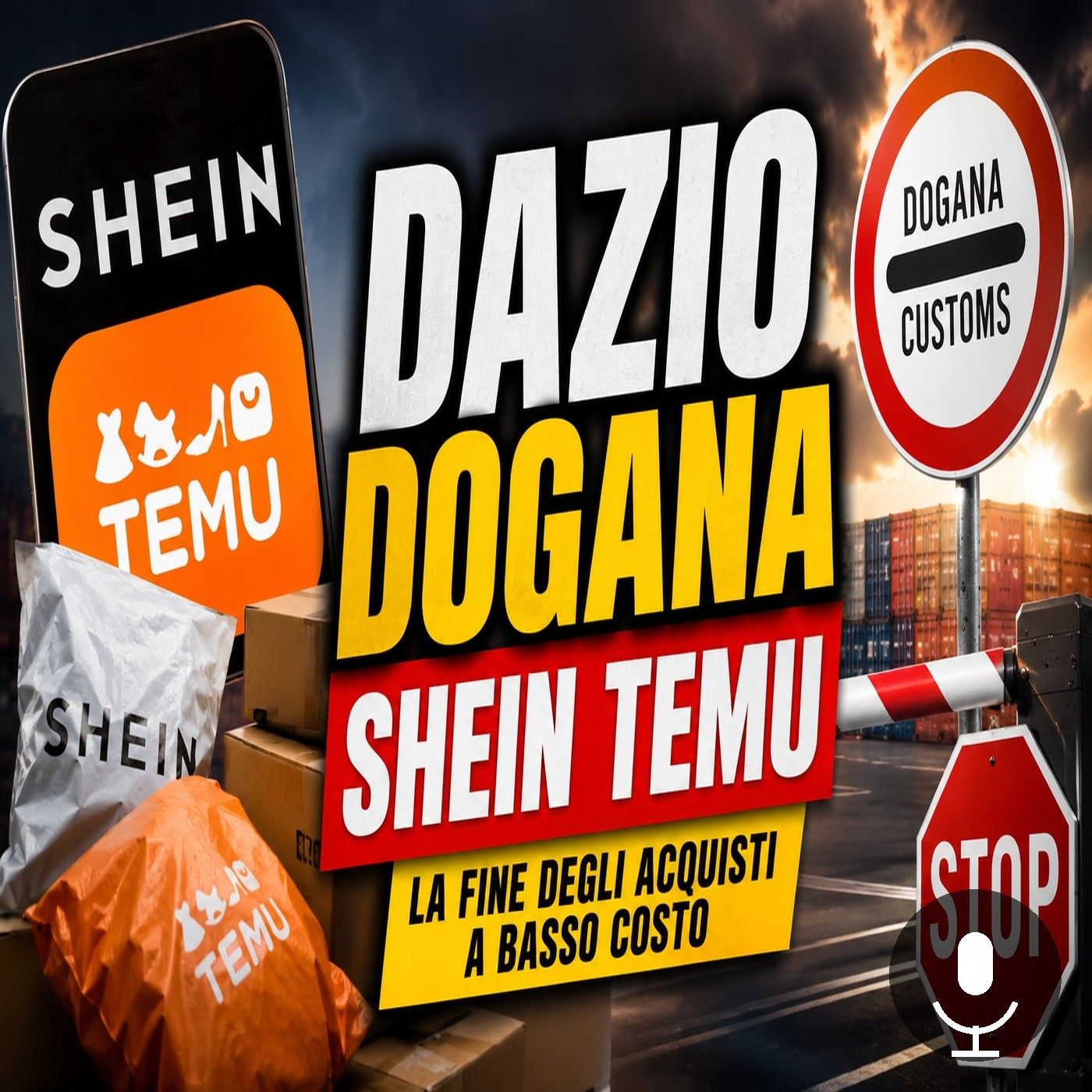 Dazio dogana Shein Temu, cosa cambia da novembre episode artwork