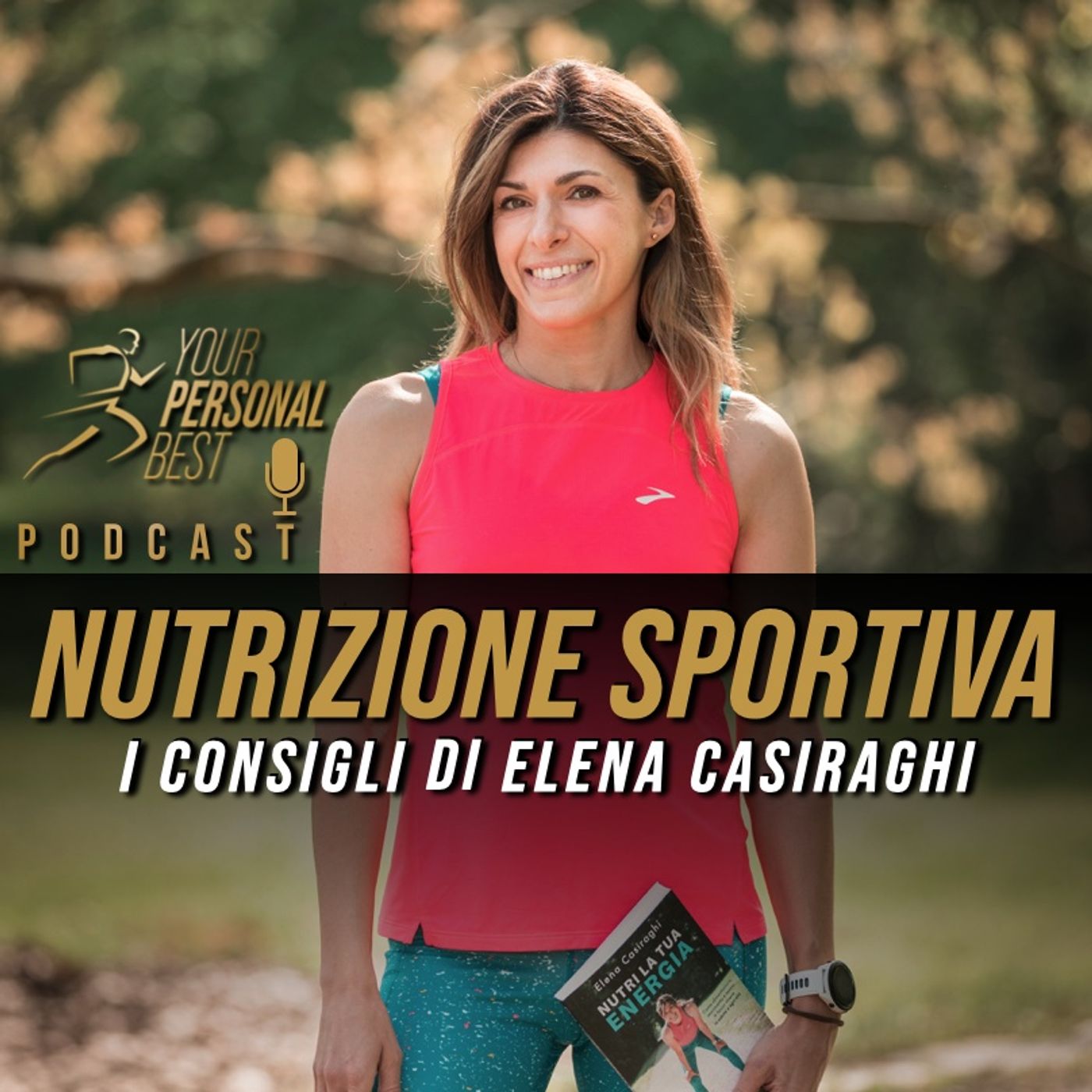 S3 E08 - Nutrizione Sportiva - I consigli di Elena Casiraghi