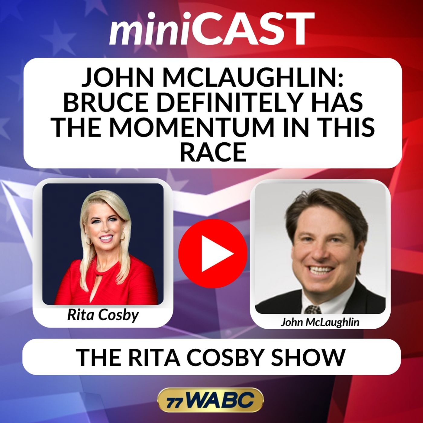 John McLaughlin: Bruce Definitely Has The Momentum In This Race