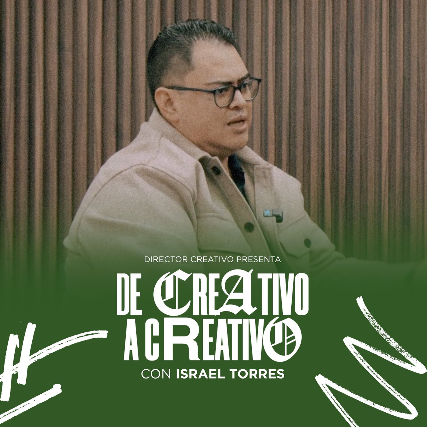 47. Israel Torres | Liderazgo, ¿Cómo crear y dirigir equipos? episode artwork