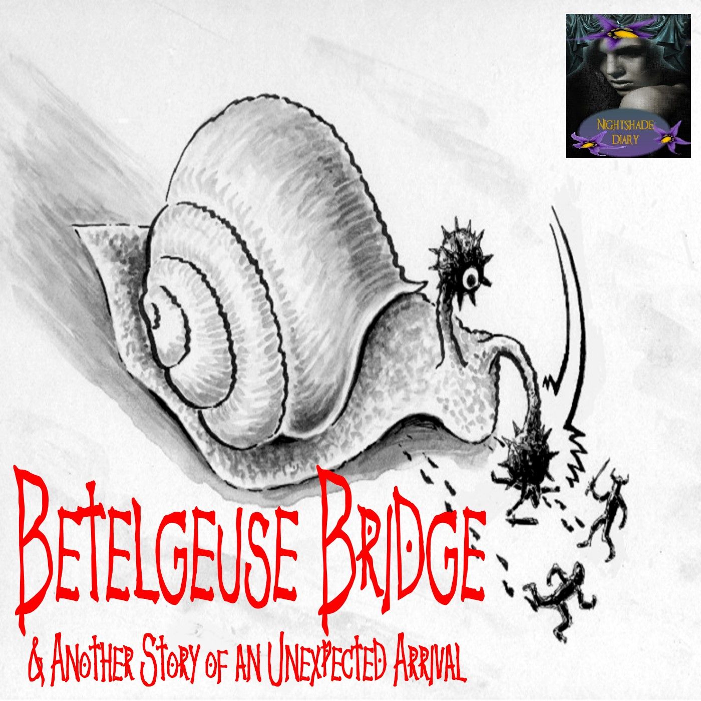 Betelgeuse Bridge and Another Story of an Unexpected Arrival | Podcast episode artwork
