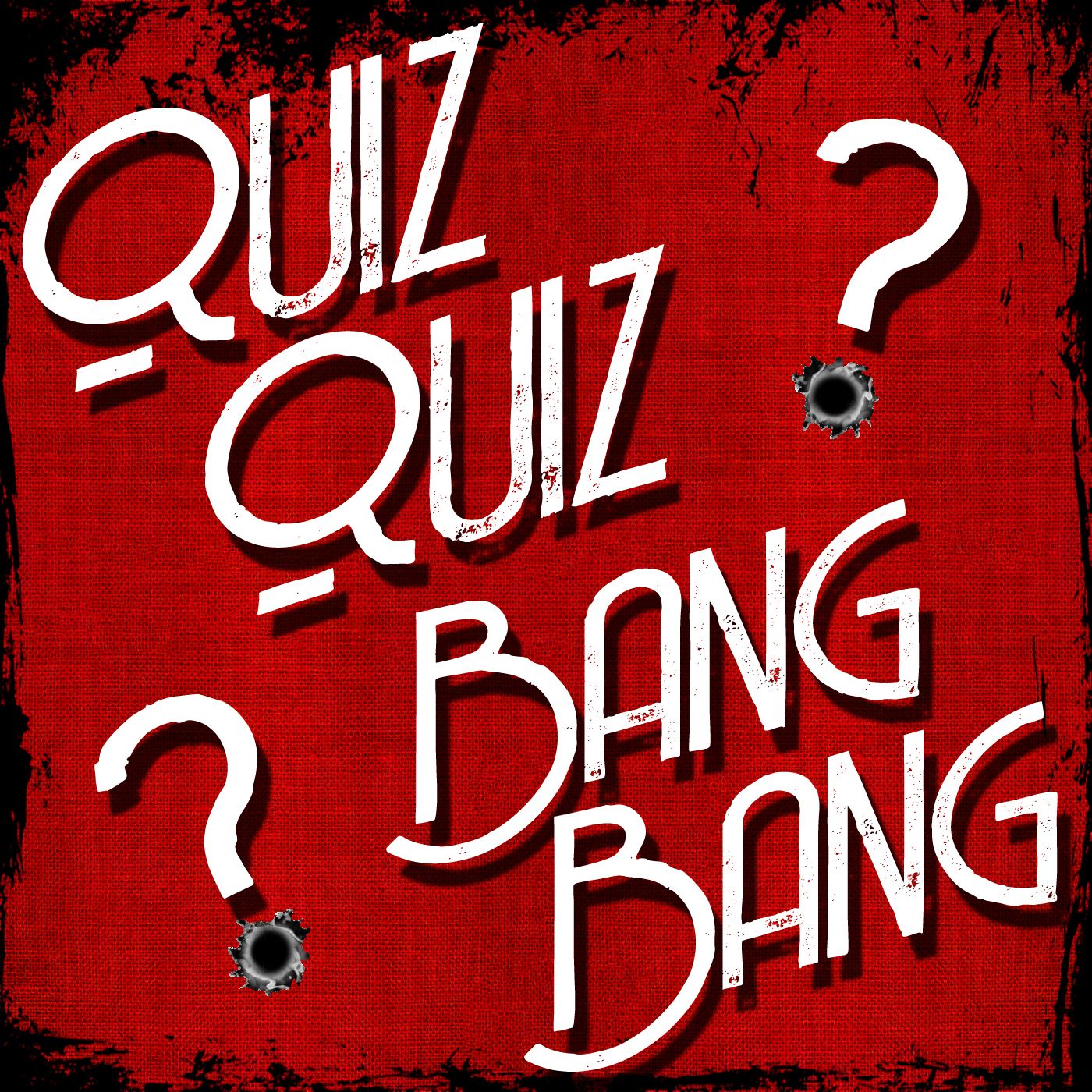 Quiz Quiz Bang Bang Trivia Podcast podcast