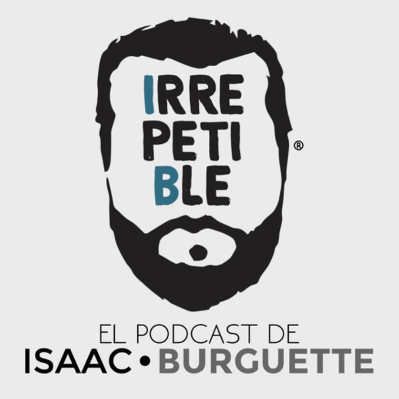 IRREPETIBLE por Isaac Burguette