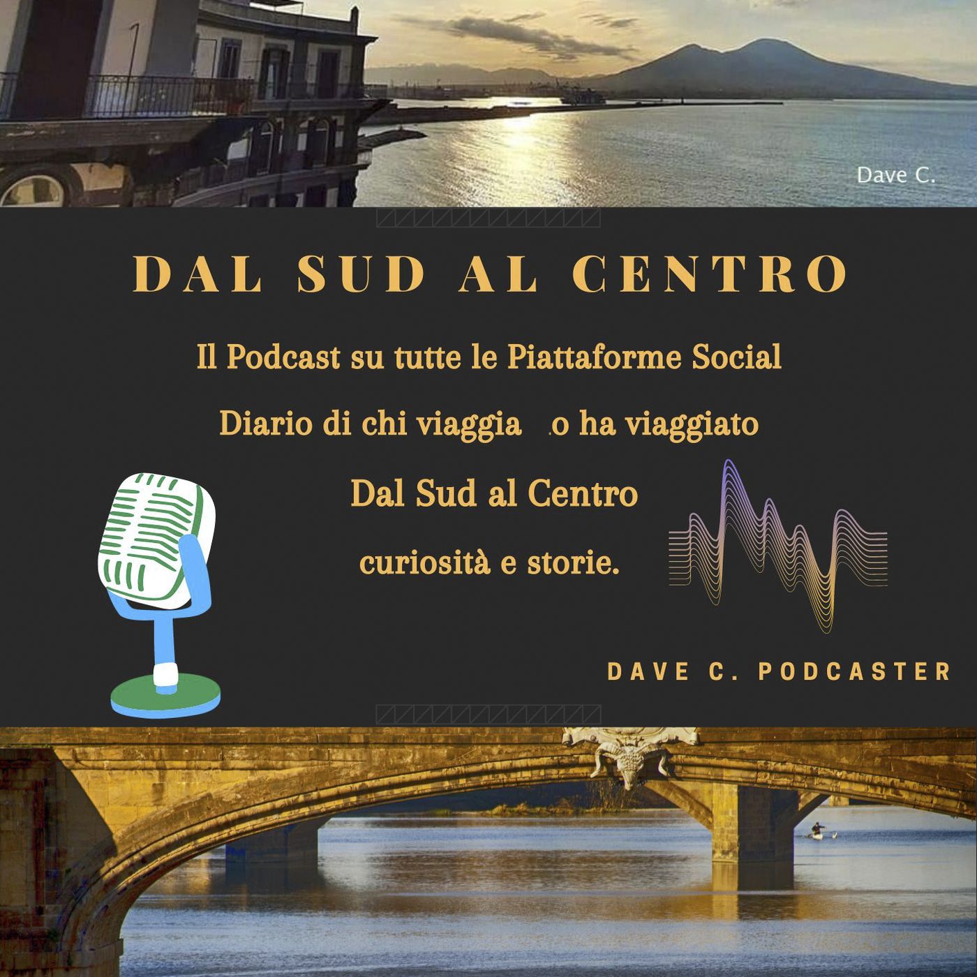 Dal Sud  al Centro