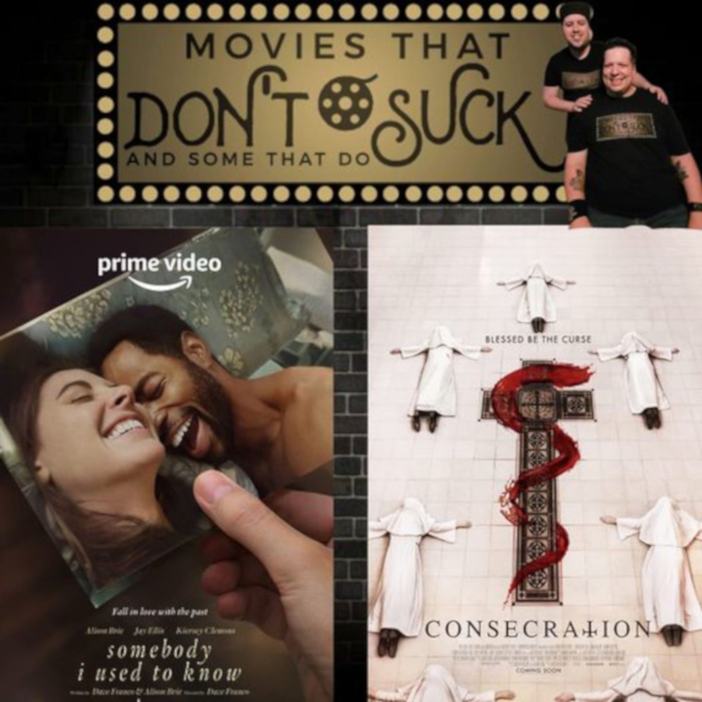 Movies That Don\'t Suck and Some That Do