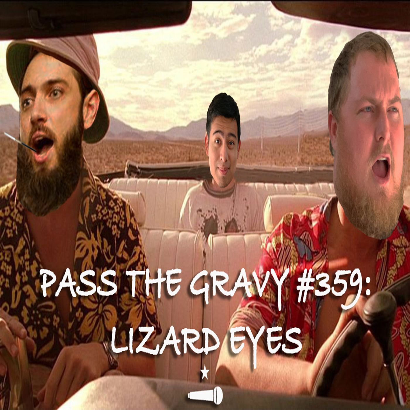 Pass The Gravy #359: Lizard Eyes episode artwork