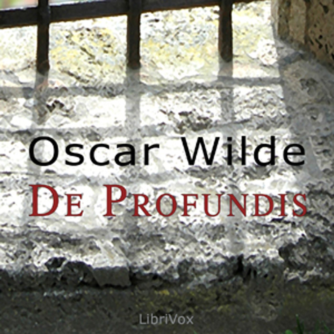Oscar Wilde, De Profundis (version 2)