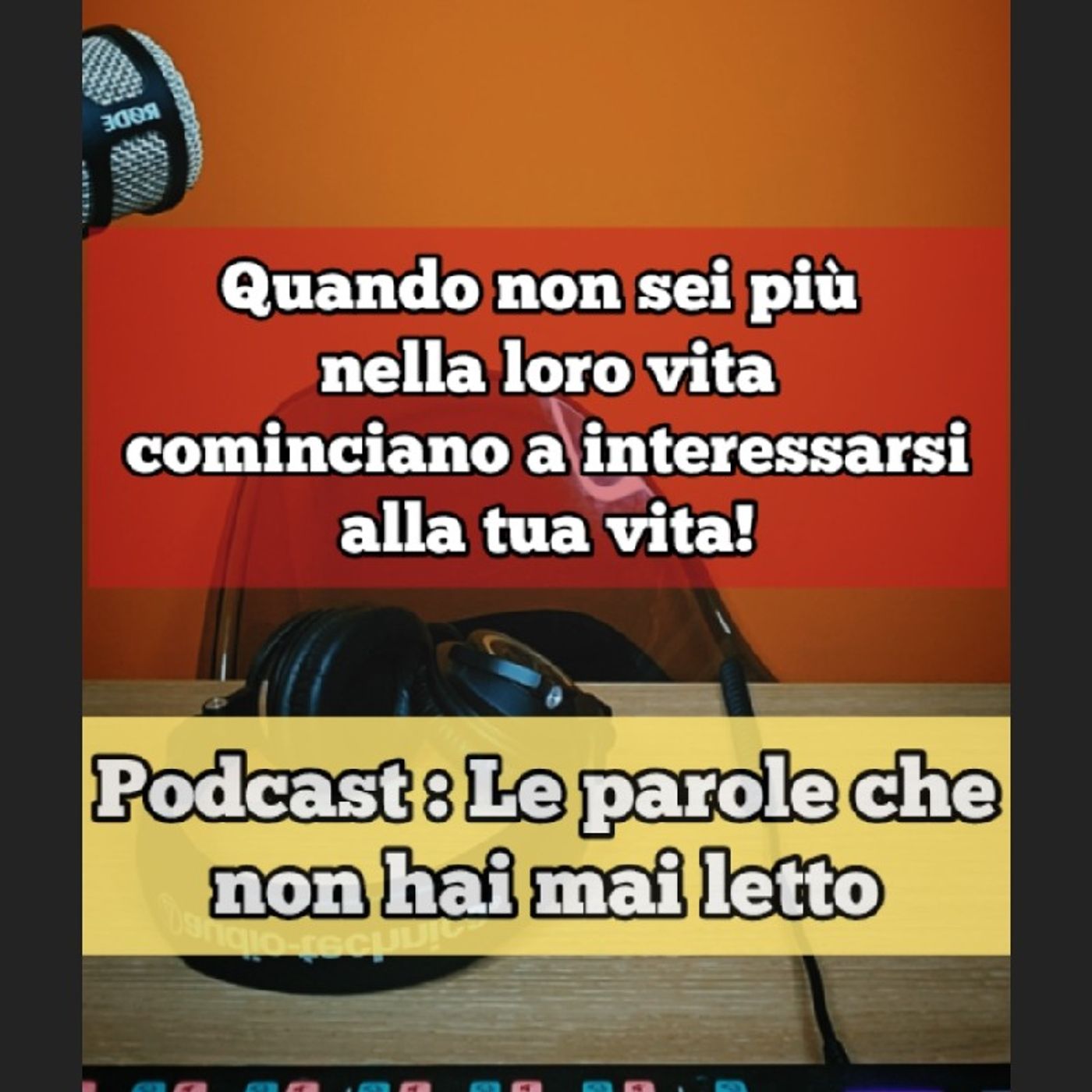 Episodio 1590 - Quando non sei più nella loro vita cominciano a interessarsi alla tua vita! 4tu episode artwork