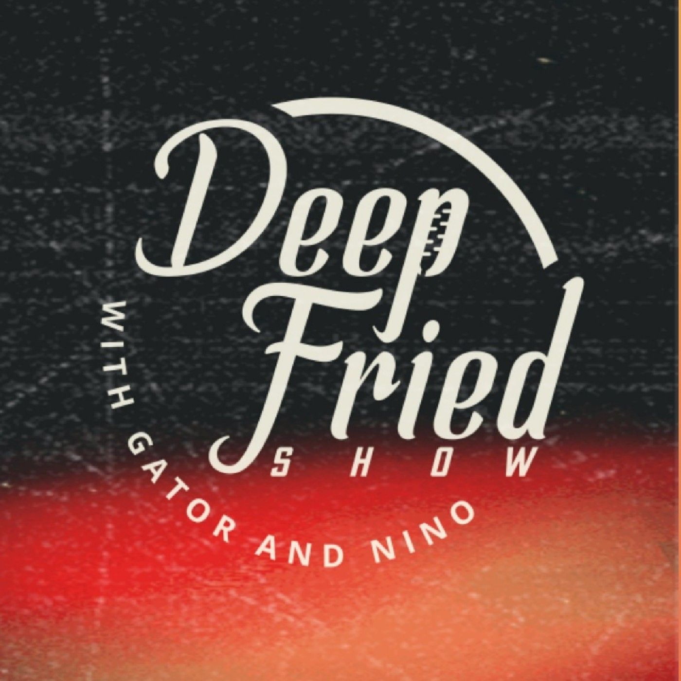 Deep Fried Show cover art