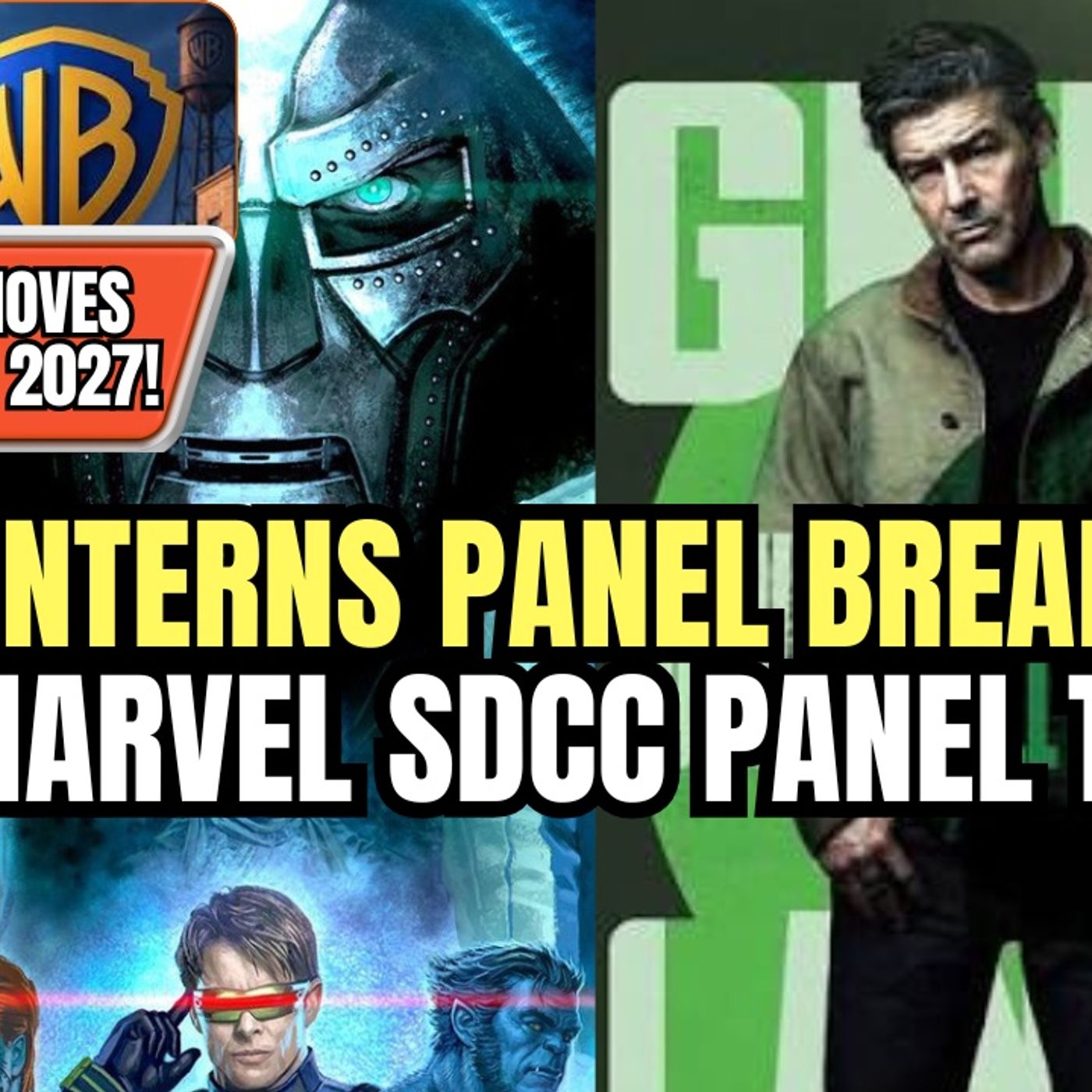 DC's LANTERNS SDCC Panel, Paramount WB Merger  Moves to 2027, Marvel SDCC Panel Predictions