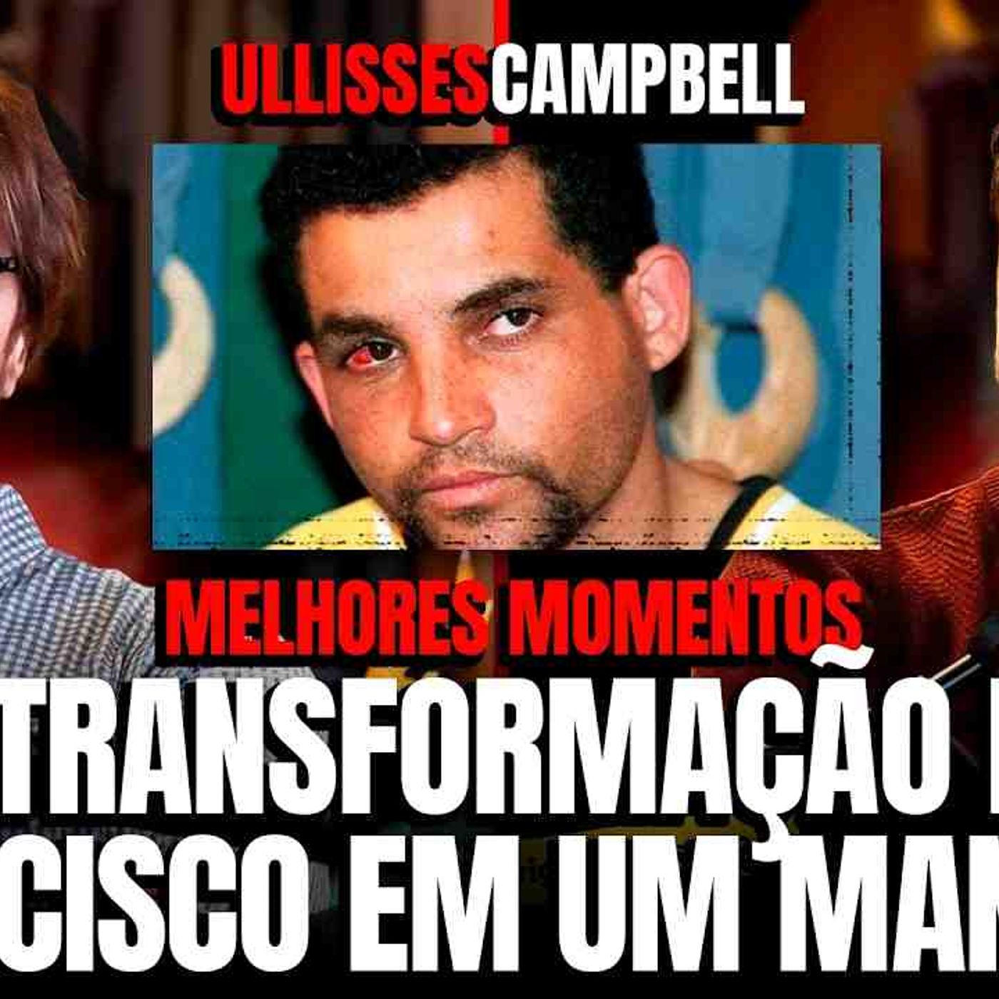 MANÍACO DO PARQUE (FRANCISCO DE ASSIS) - HOMENS ASSASSINOS - ULLISSES CAMPBELL FALA TUDO _crime episode artwork