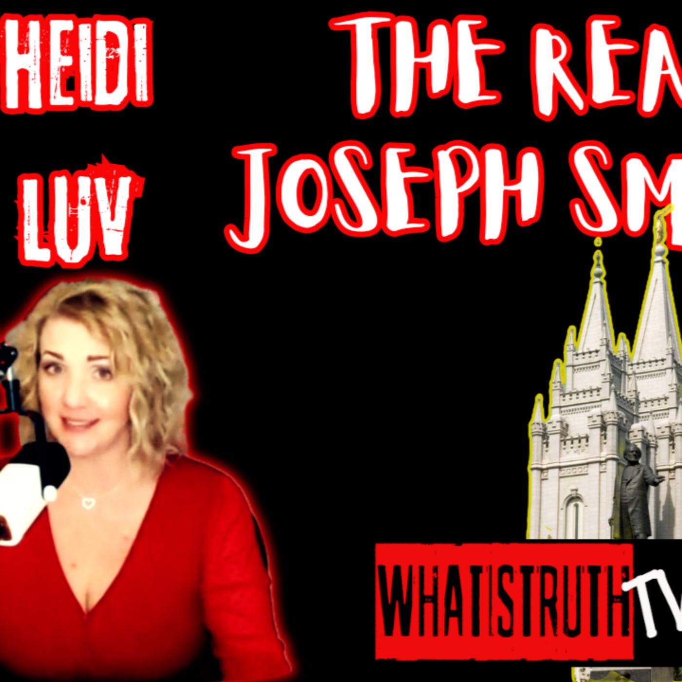 What Is TRUTH? Podcast