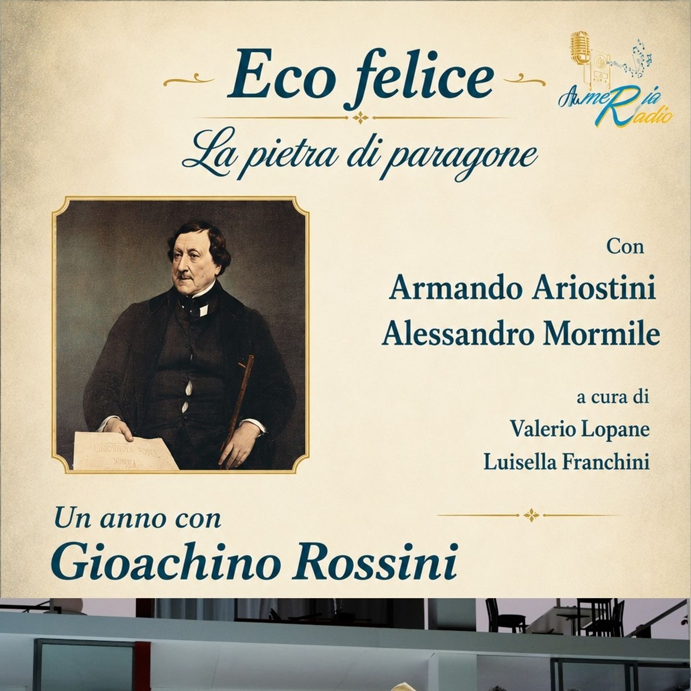 Tutto nel Mondo è Burla  - Un anno con Rossini sedicesima puntata episode artwork