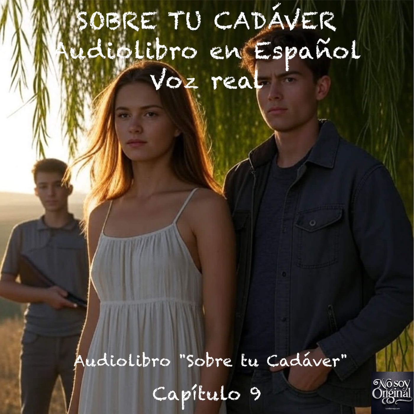 Sobre tu Cadáver – Capítulo 9 - Audiolibro en Español - Voz real Sobre tu Cadáver – Capítulo 9 - Audiolibro en Español - Voz real