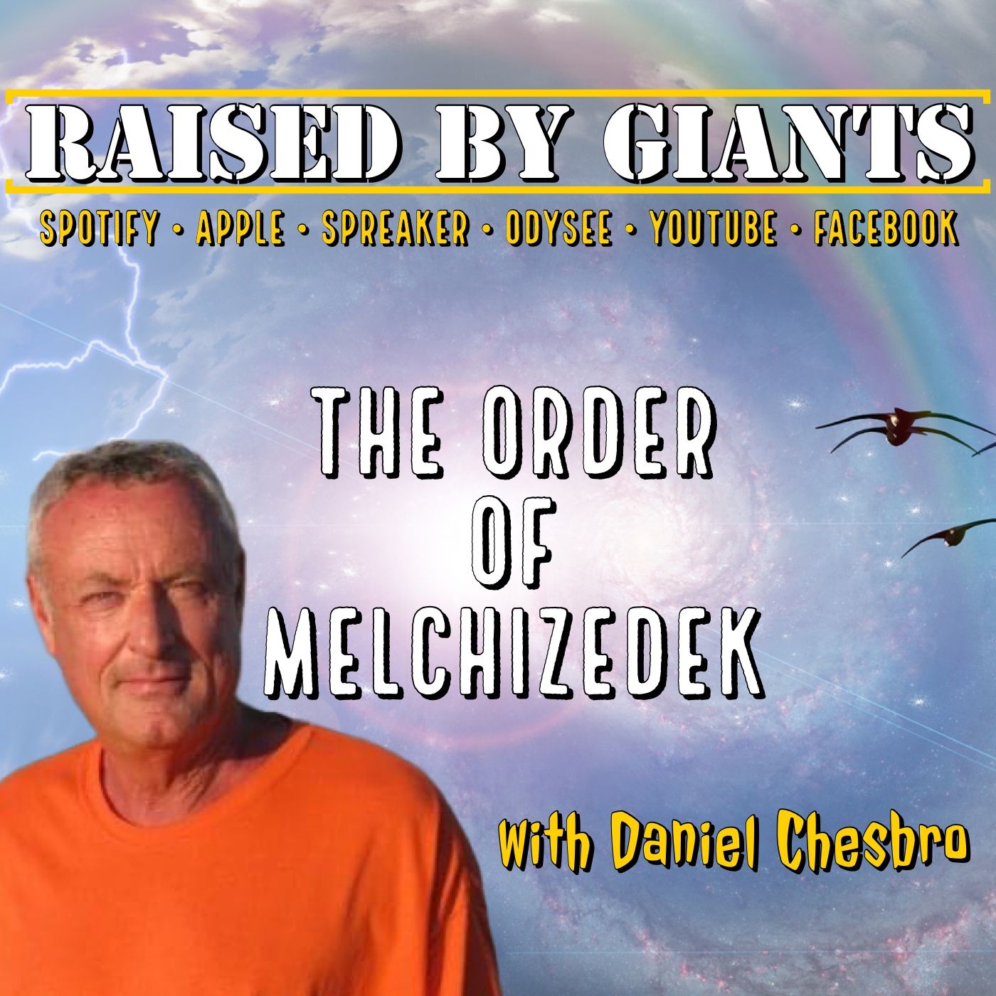 The Order of Melchizedek & Life of Tom Sawyer with Daniel Chesbro