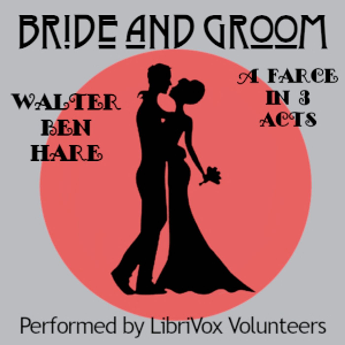 Walter Ben Hare - Bride and Groom podcast artwork