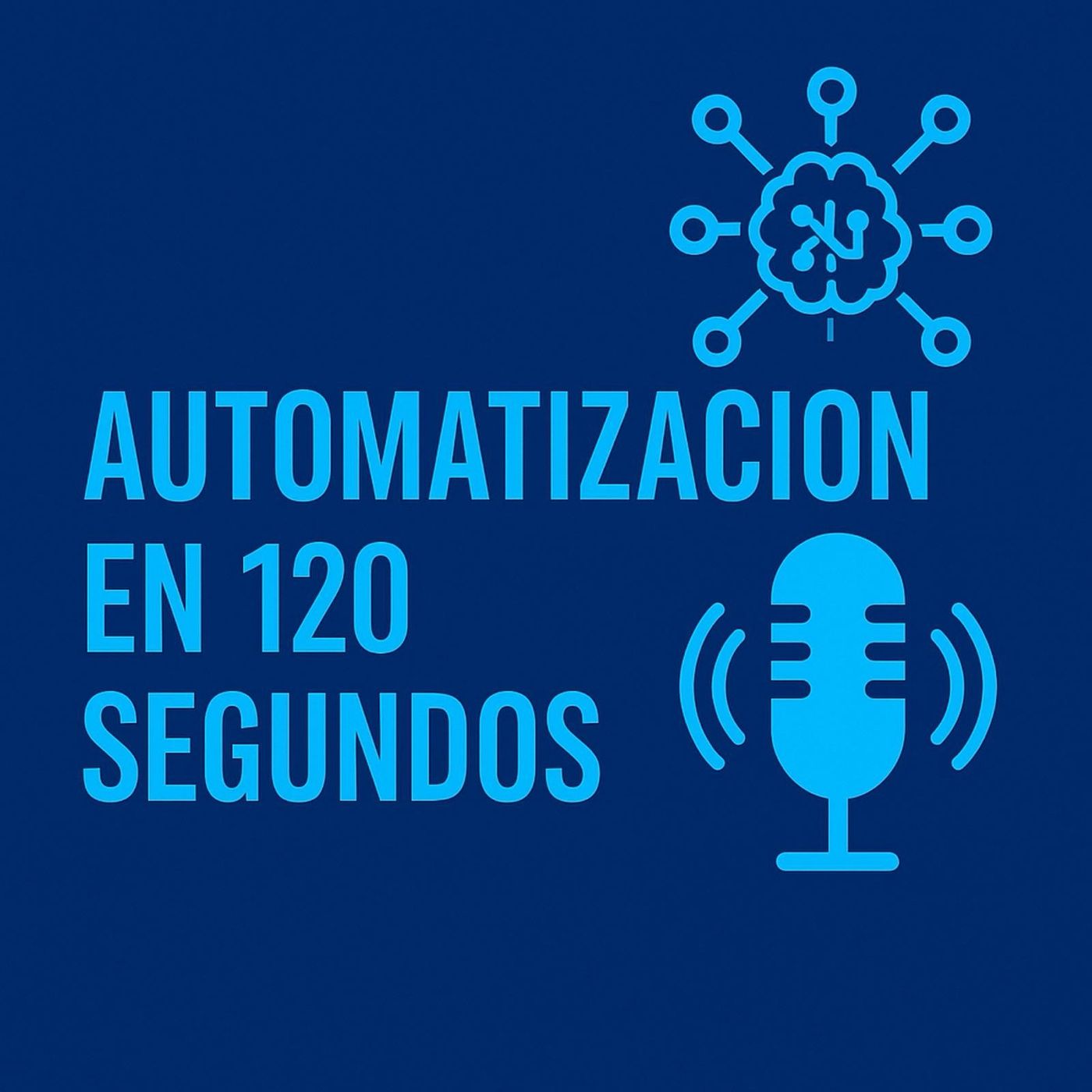 Automatización en 120 Segundos