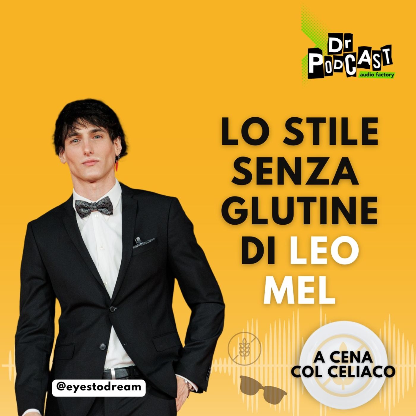 Lo stile senza glutine di Leo Mel | S.02 Ep.03