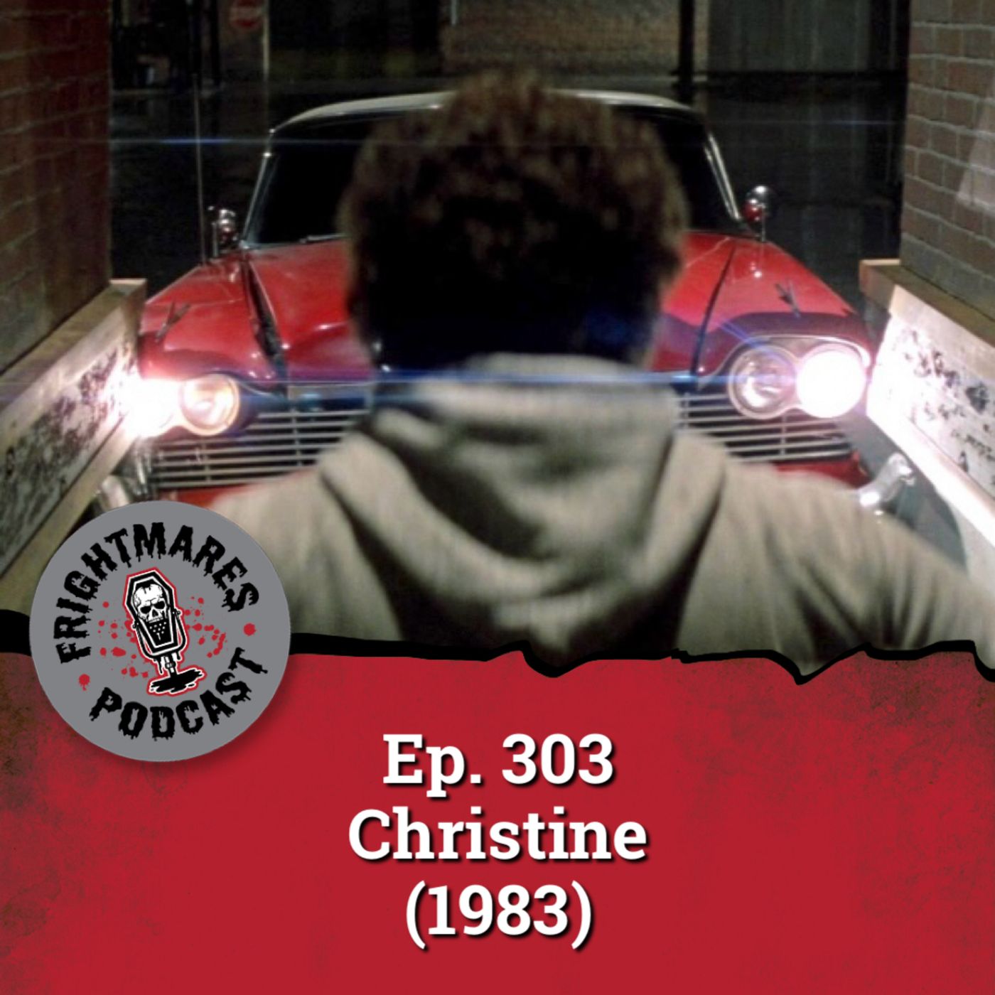 Ep. 303 - Christine (1983)