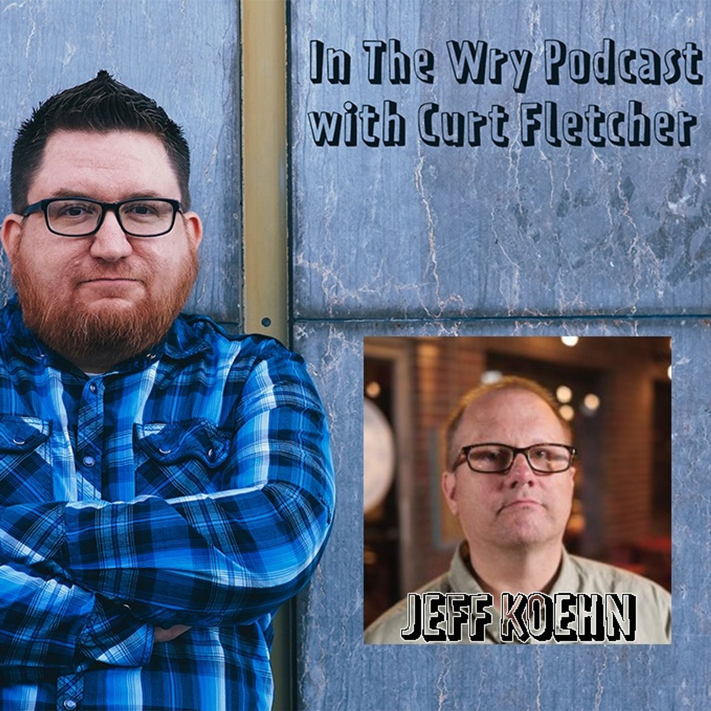 In The Wry Podcast