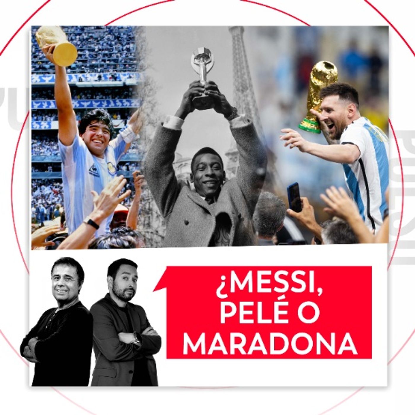 ¿Messi, Pelé o Maradona? El Pulso del Fútbol, 6 de octubre de 2026
